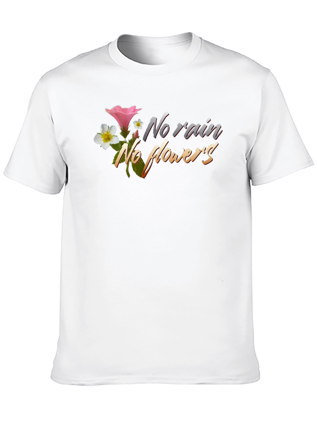 No Rain No Flowers Graphic Tee