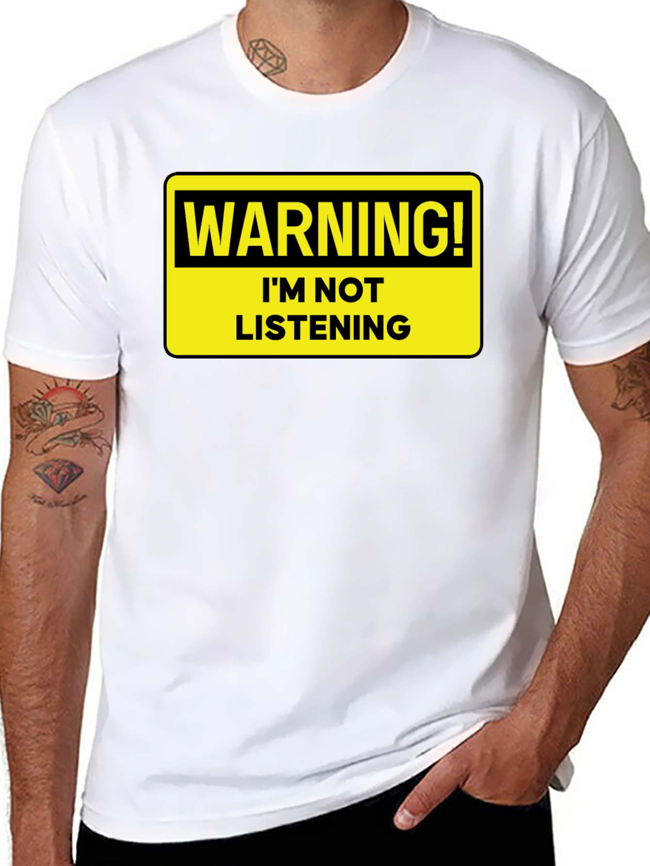 Warning: Im Not Listening T-Shirt - Bold Statement Tee