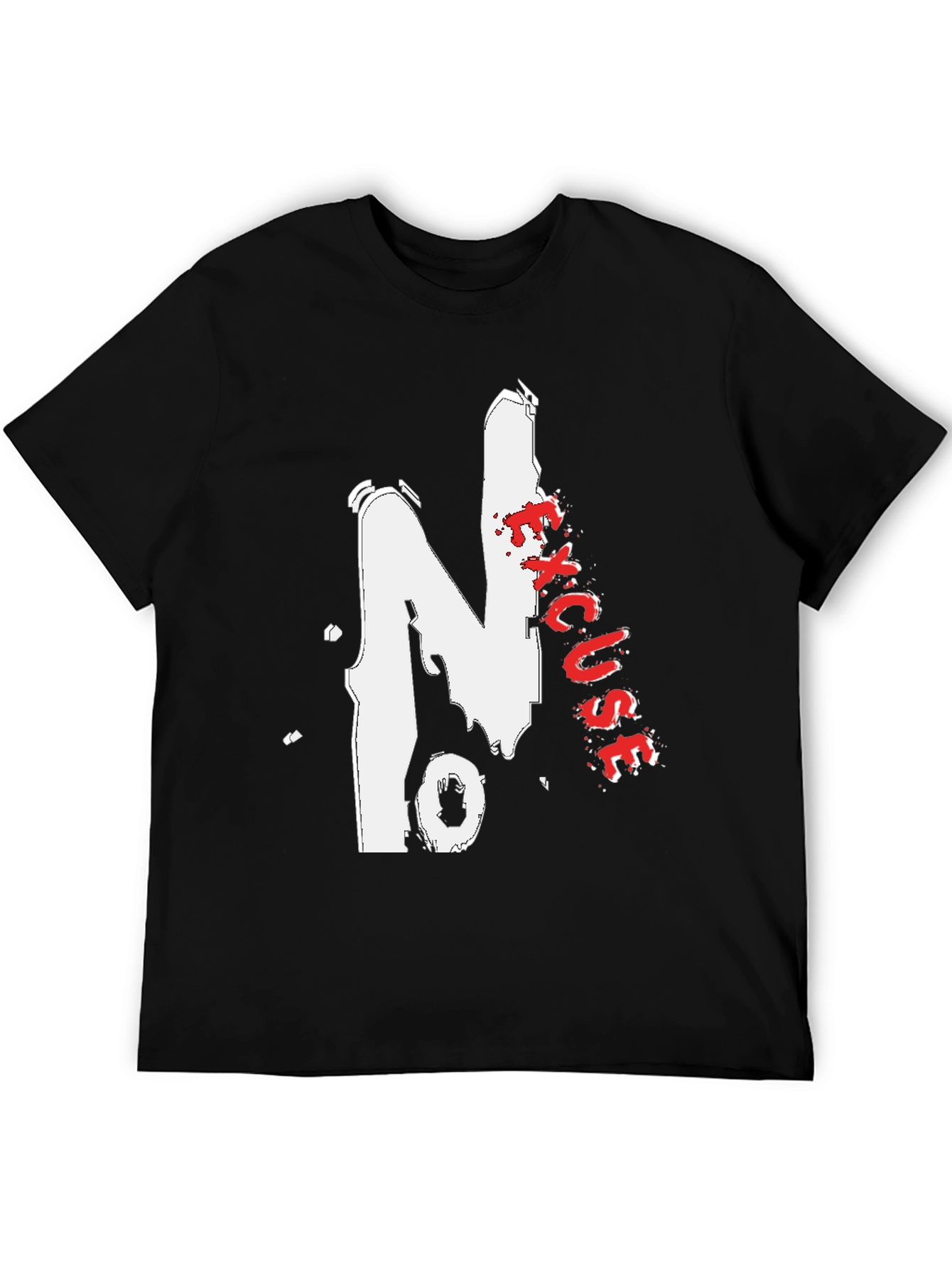 No Excuses Graphic Tee - Bold Streetwear Style