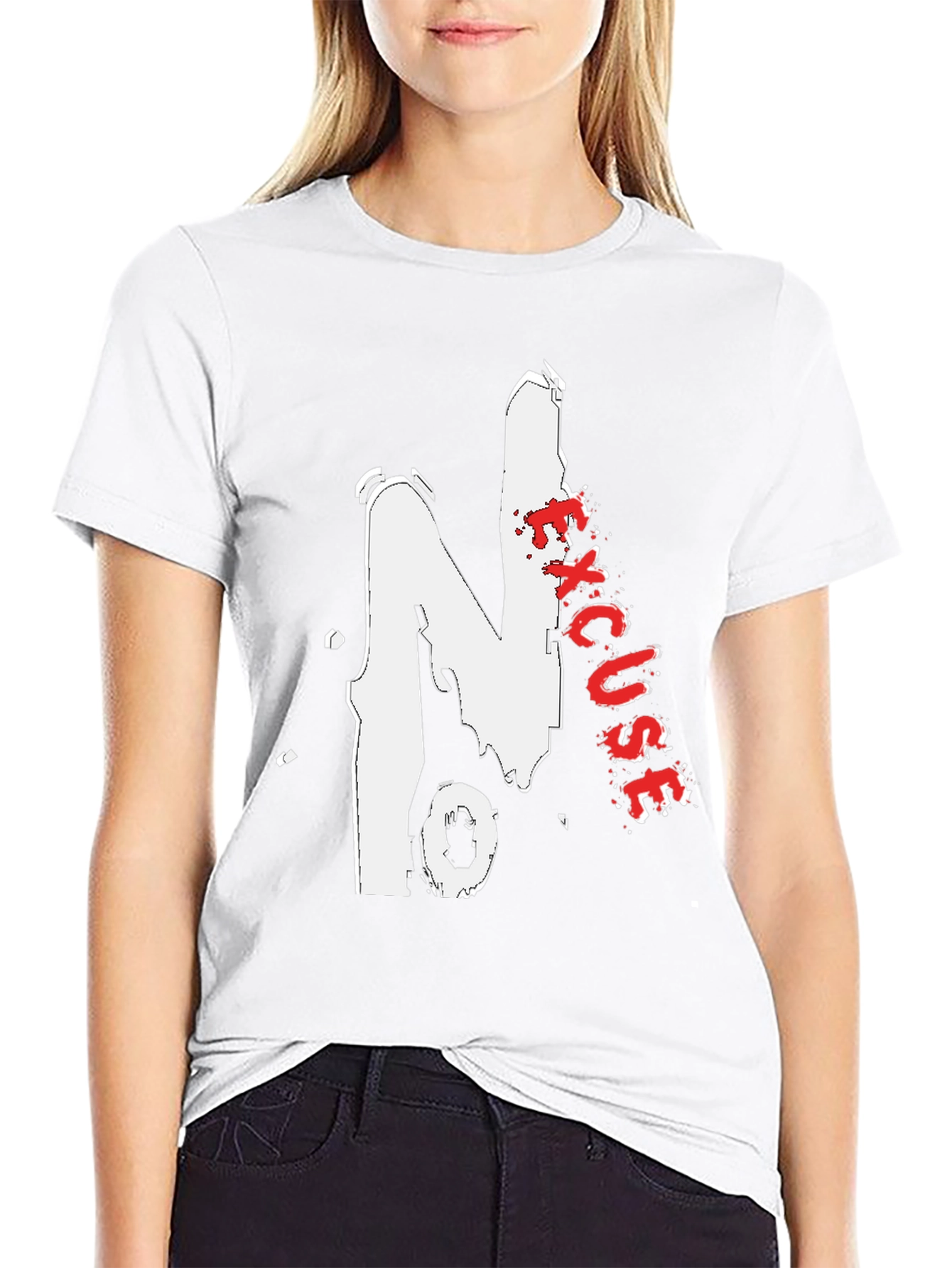No Excuses Graphic Tee - Bold Streetwear Style