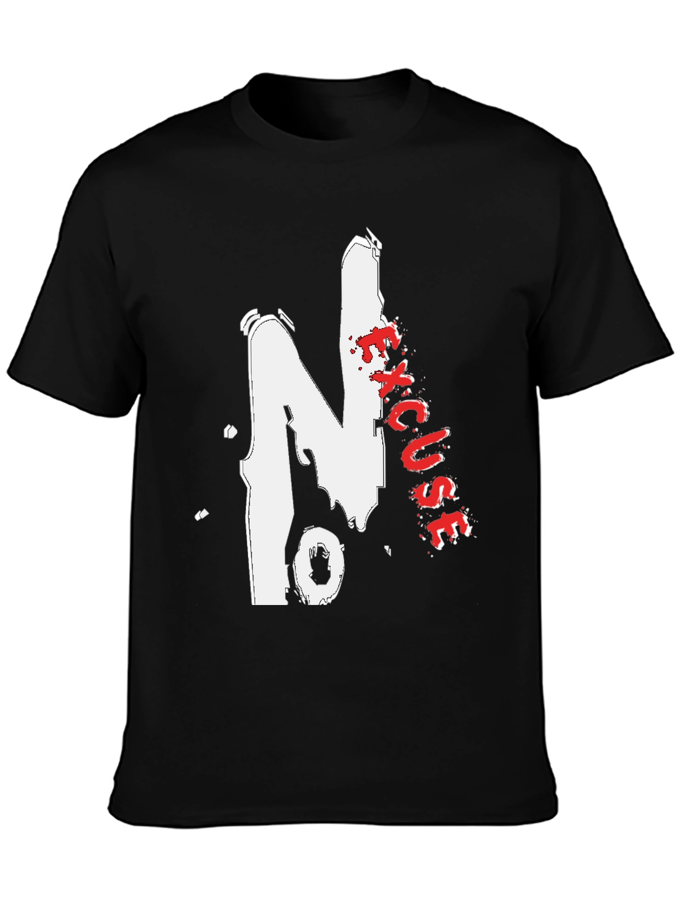 No Excuses Graphic Tee - Bold Streetwear Style
