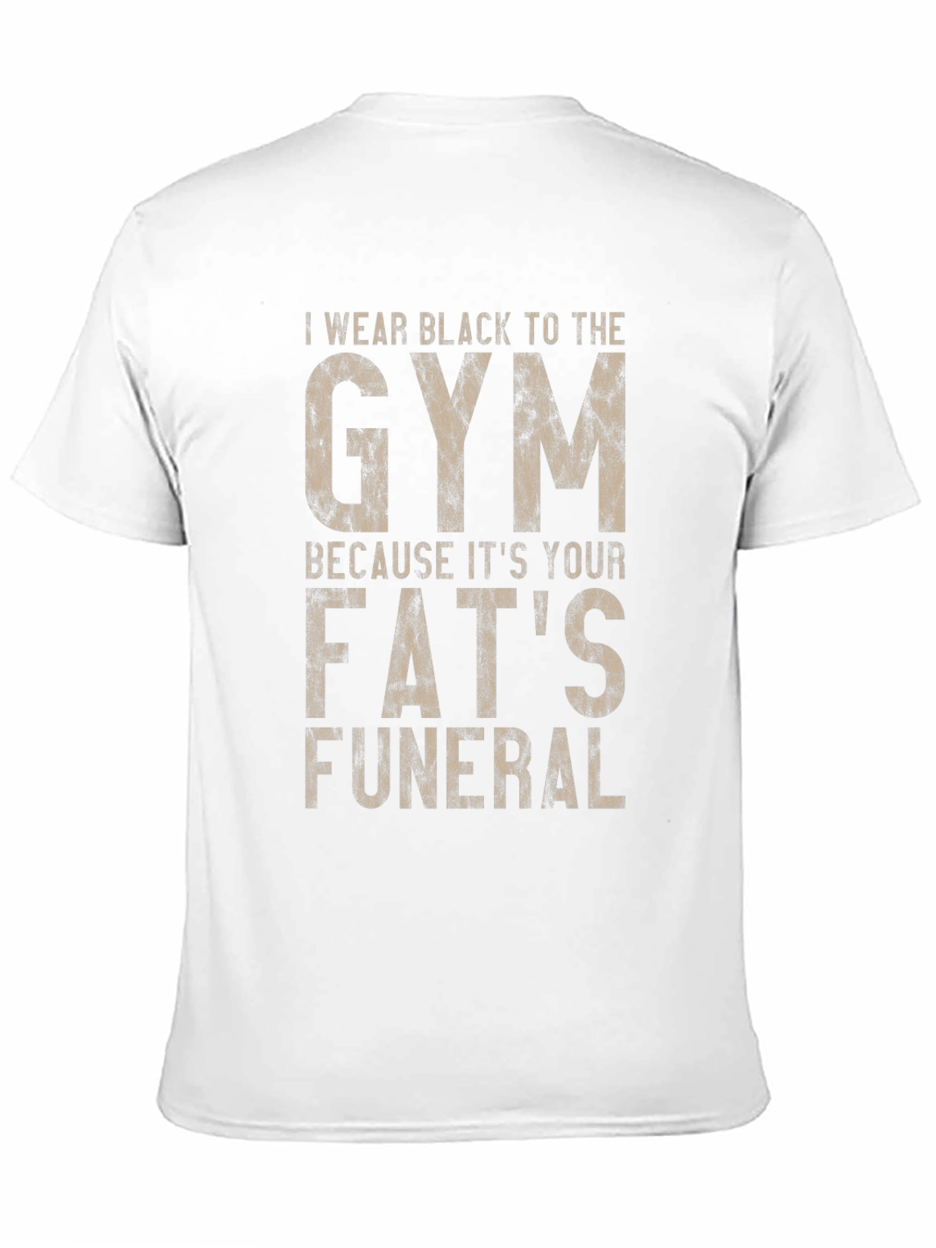Gym T-Shirt: Fats Funeral Graphic Tee