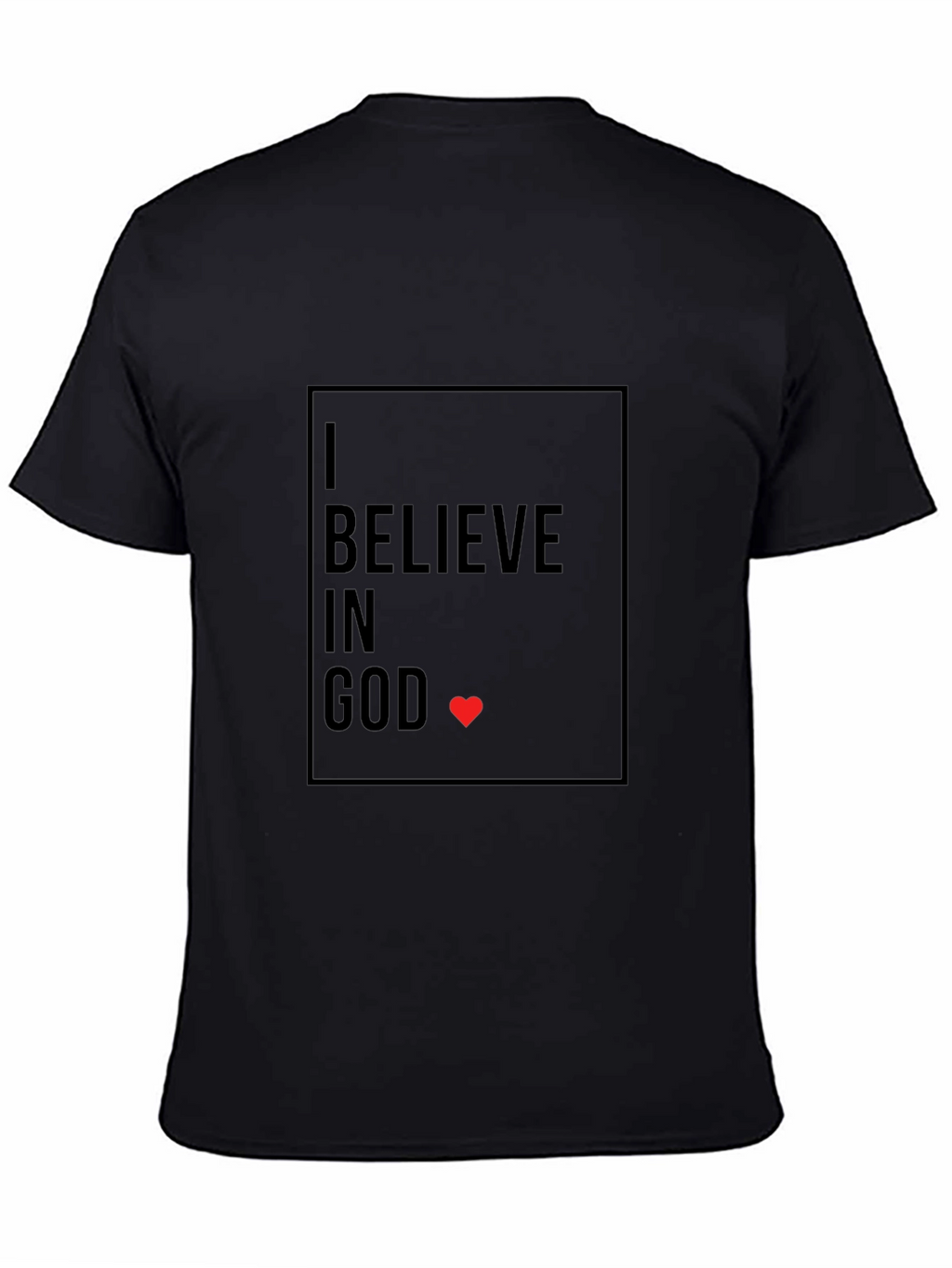 I Believe in God T-Shirt - Black Graphic Print