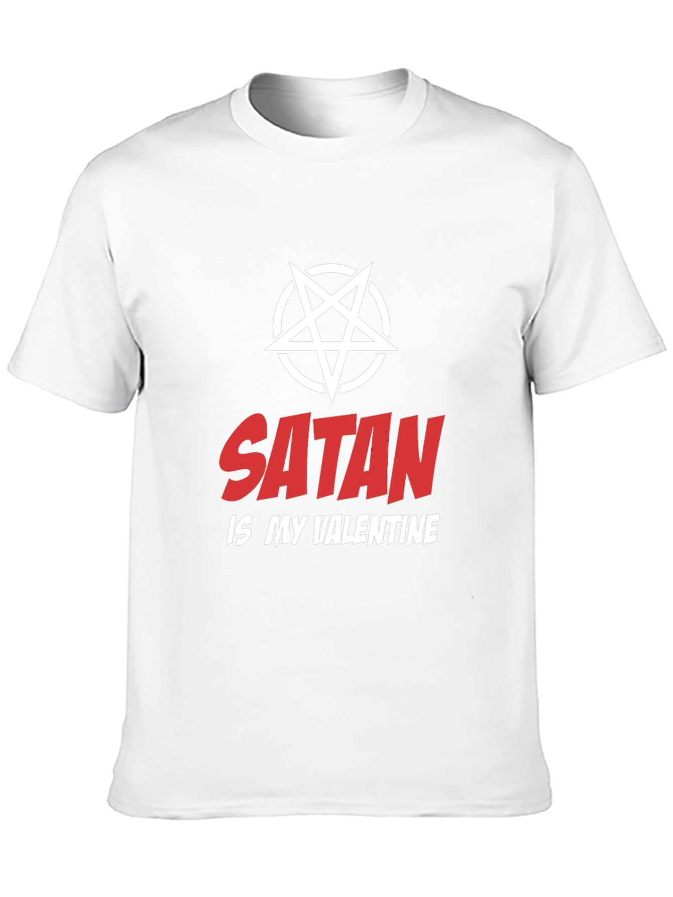 Satan is My Valentine T-Shirt - Dark Humor Graphic Tee