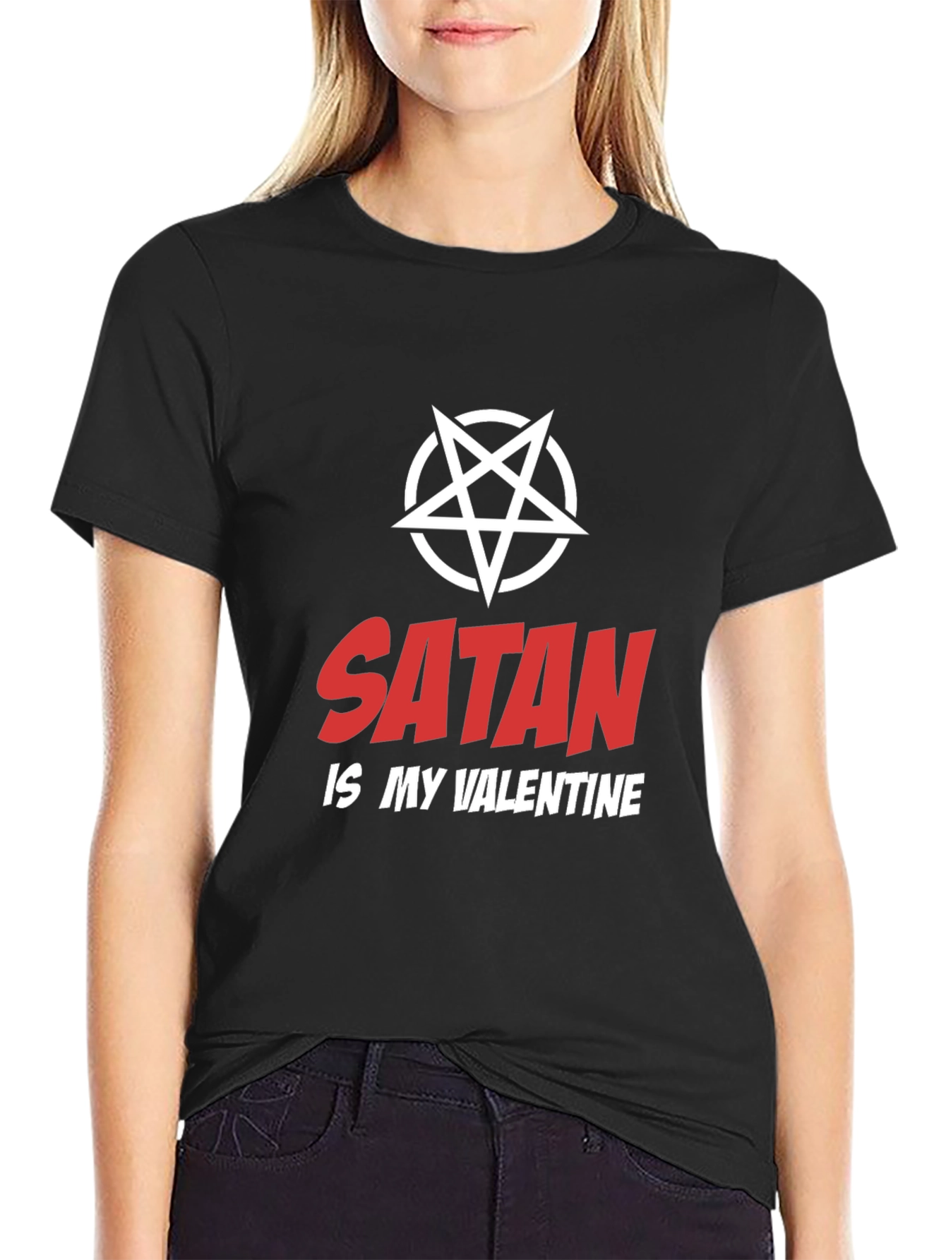Satan is My Valentine T-Shirt - Dark Humor Graphic Tee