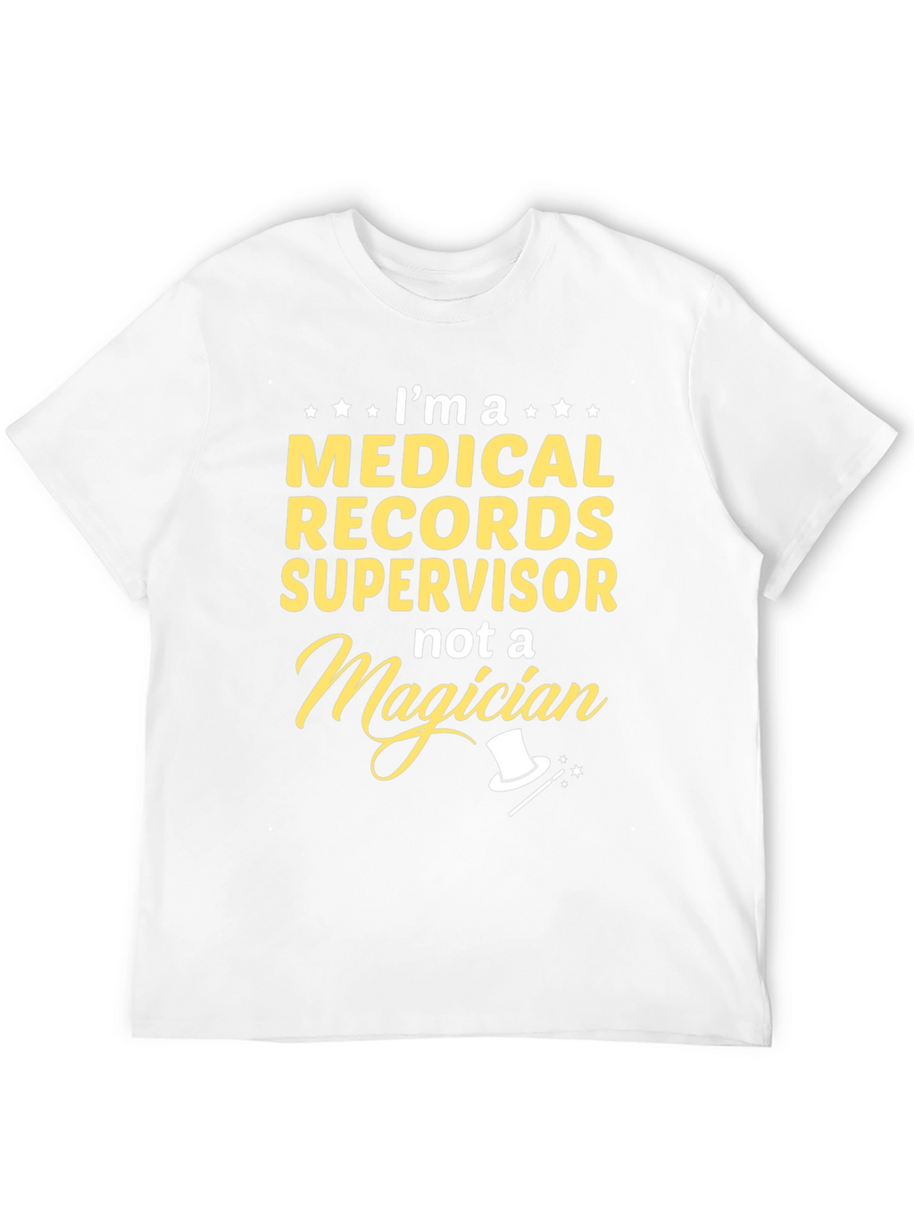 Medical Records Supervisor T-Shirt