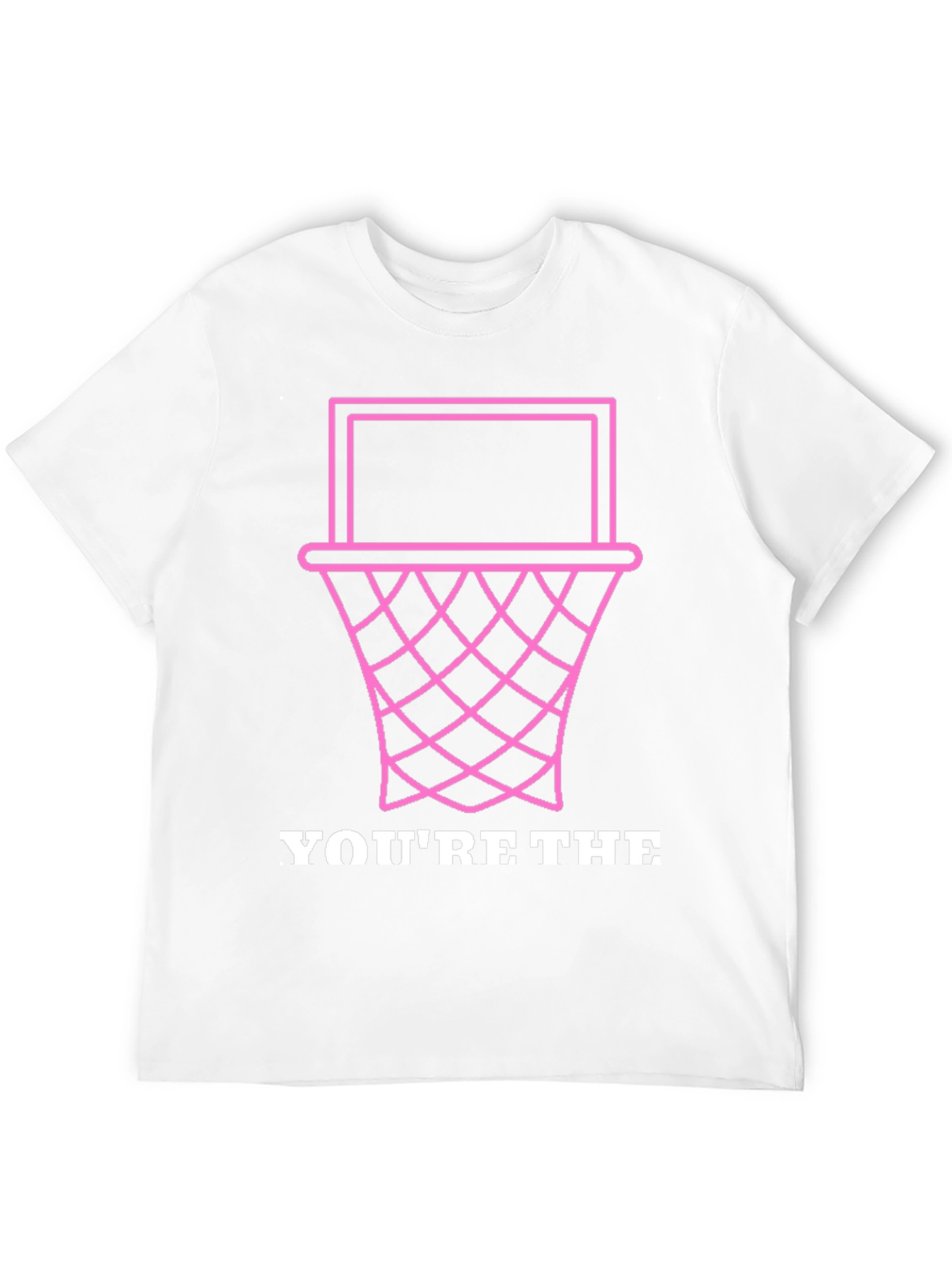 Youre The Basket Funny Graphic Tee