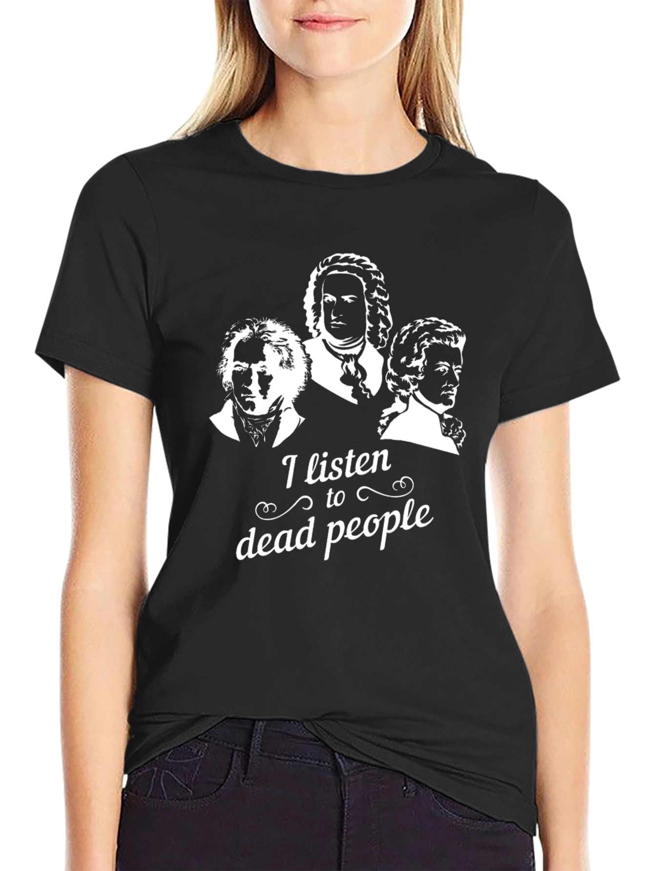 I Listen To Dead People Funny Music T-Shirt