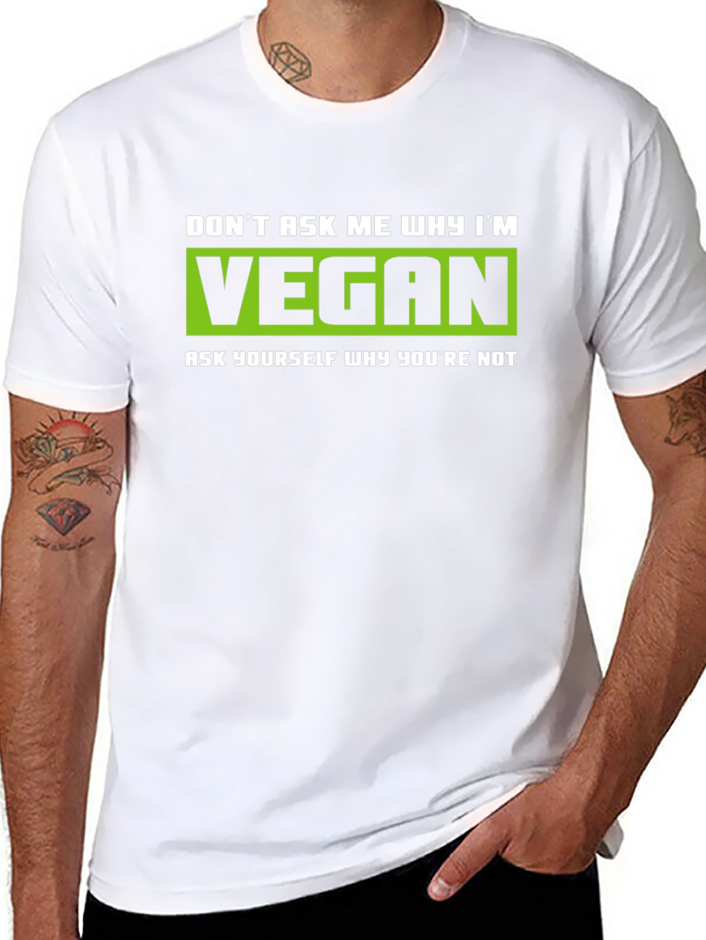 Vegan Graphic T-Shirt - Dont Ask Me Why