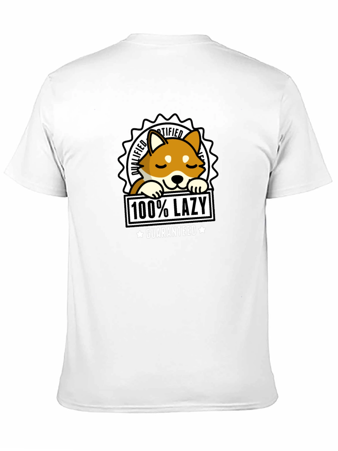 100% Lazy Shiba Inu T-Shirt - Guaranteed Comfort