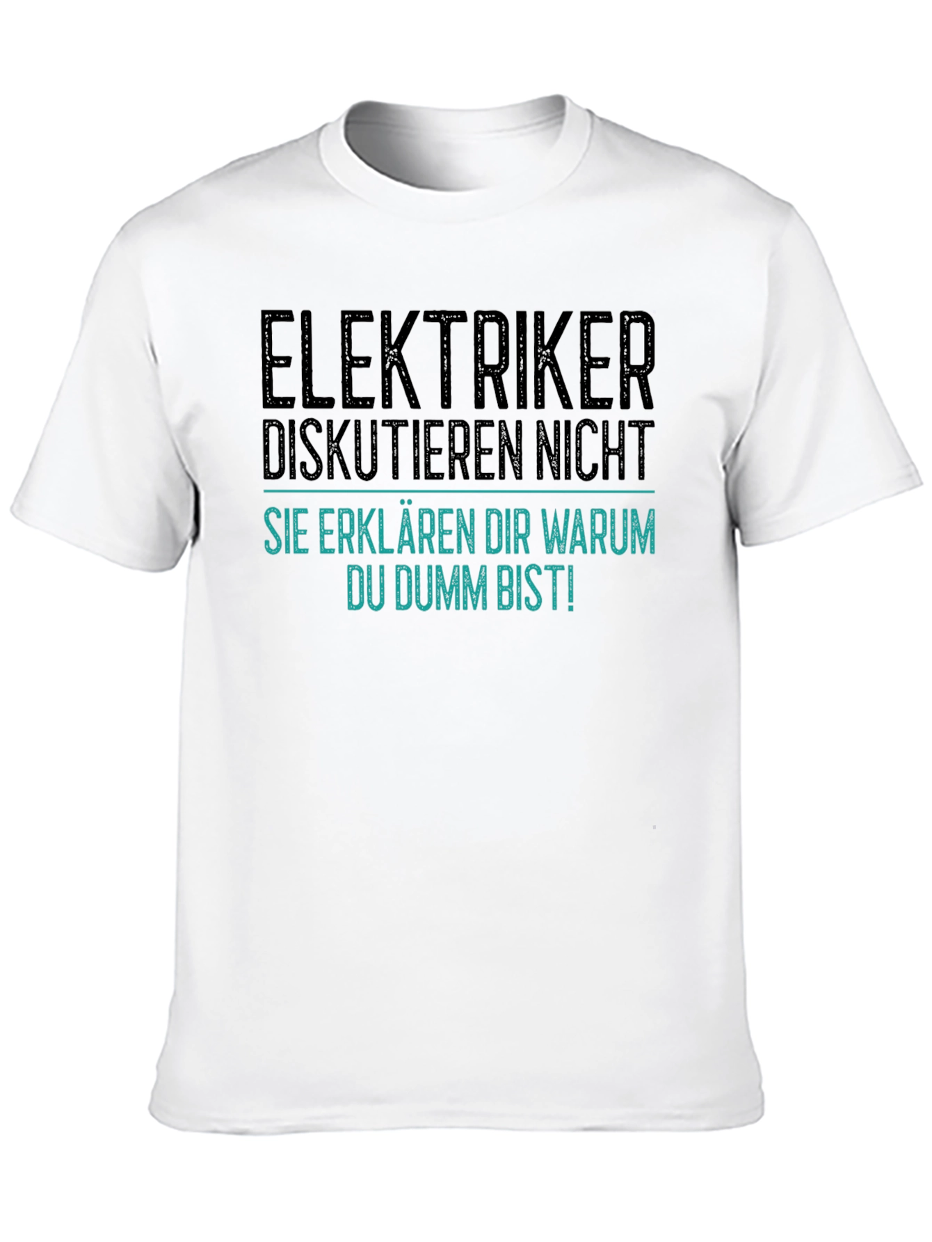 Electrician Joke Graphic T-Shirt