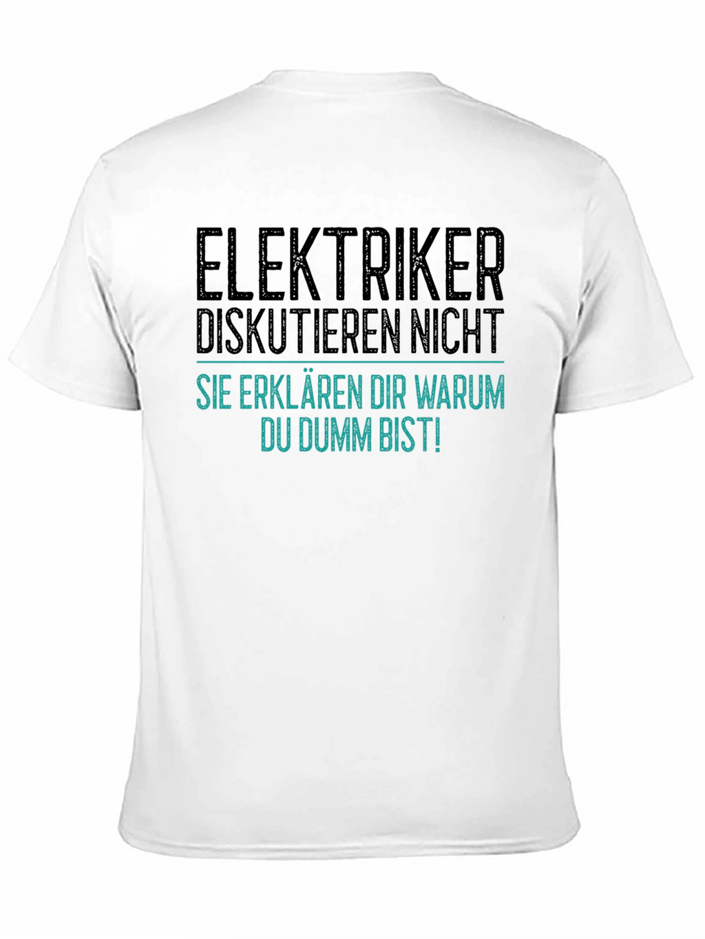 Electrician Joke Graphic T-Shirt