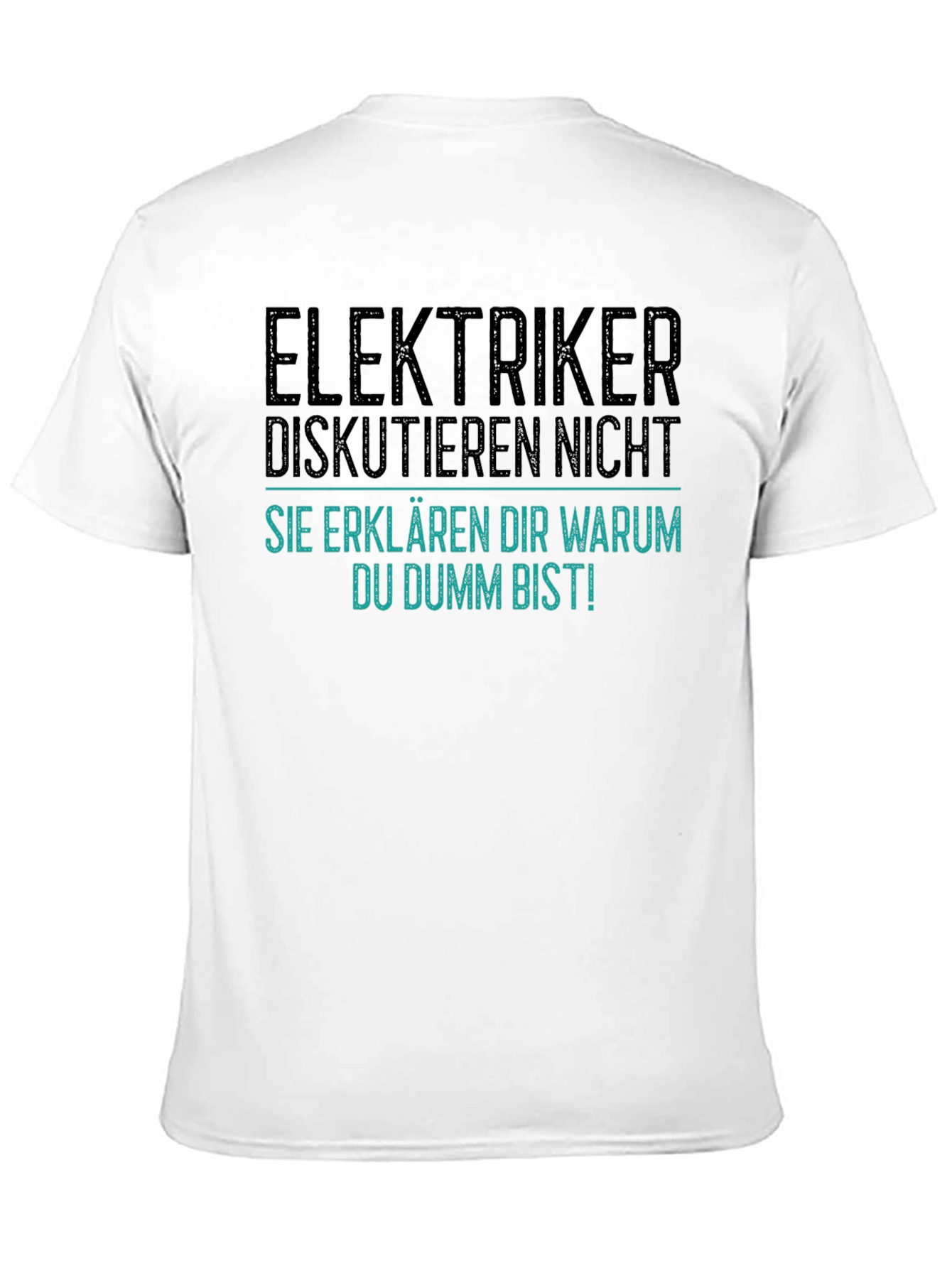 Electrician Joke Graphic T-Shirt