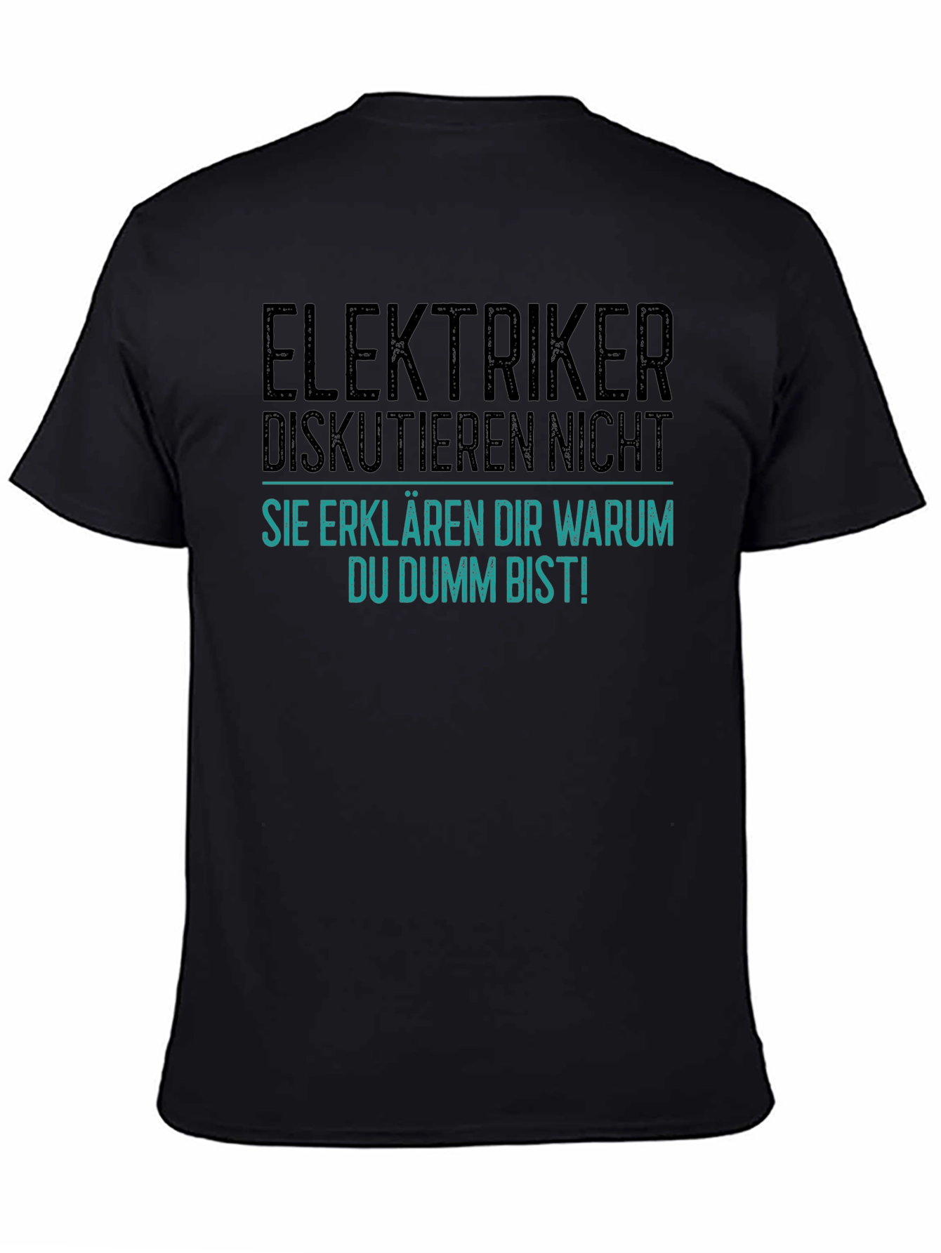 Electrician Joke Graphic T-Shirt