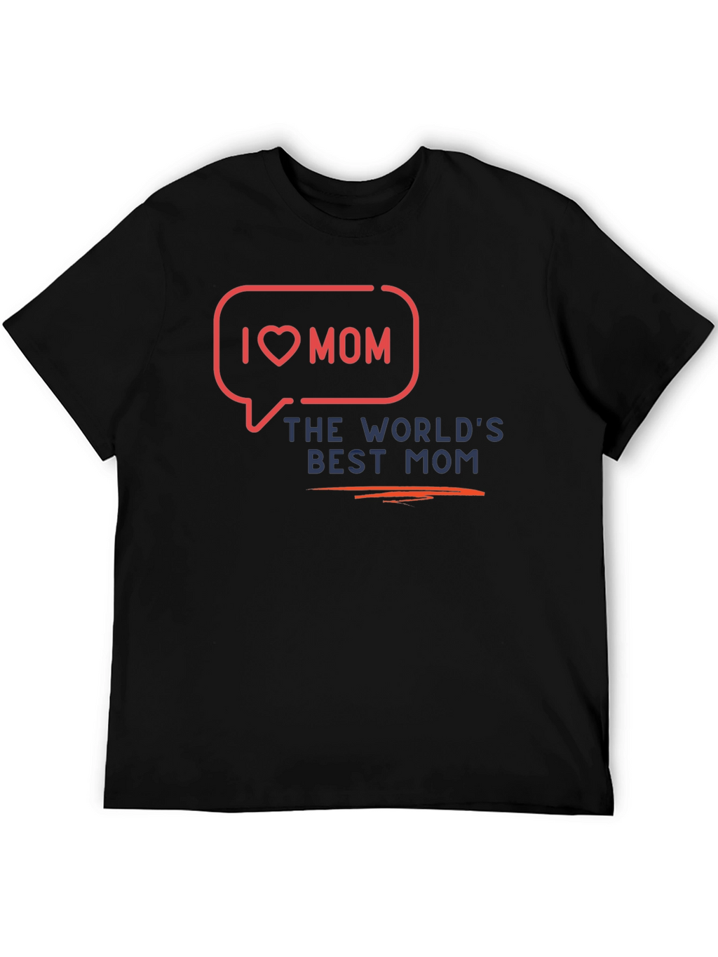 I Love Mom T-Shirt