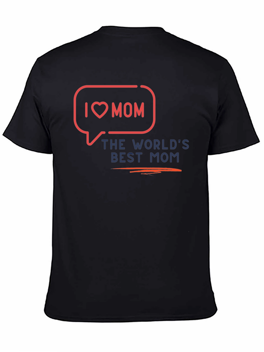 I Love Mom T-Shirt