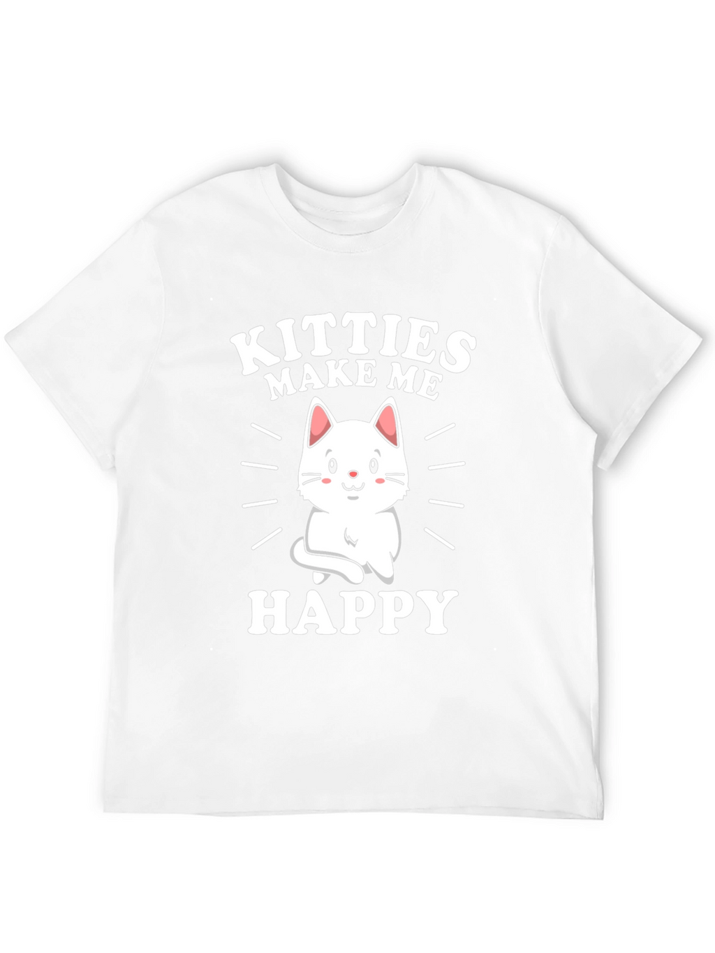 Kitties Make Me Happy Graphic T-Shirt