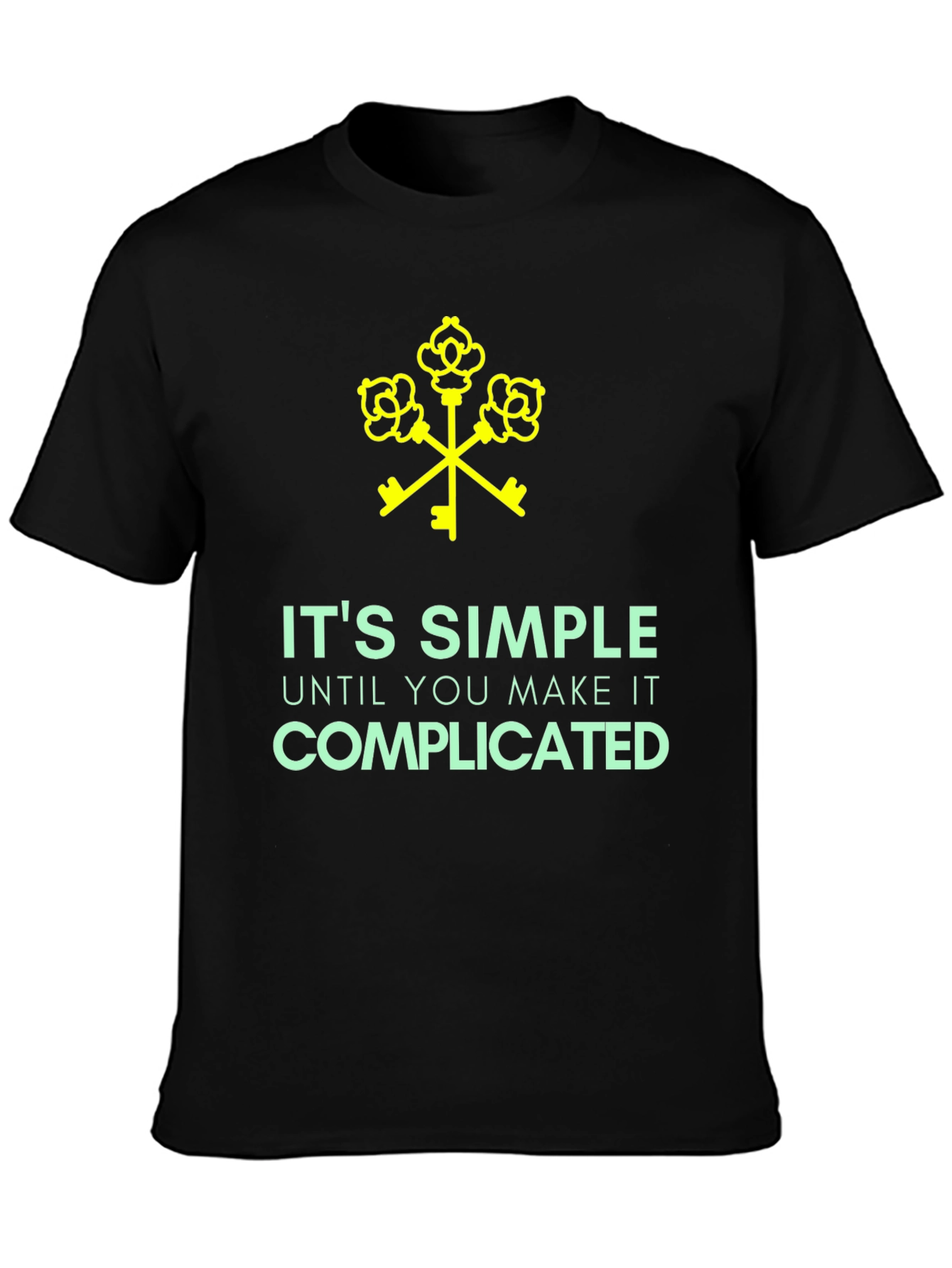 Its Simple Until Complicated Black Graphic Tee