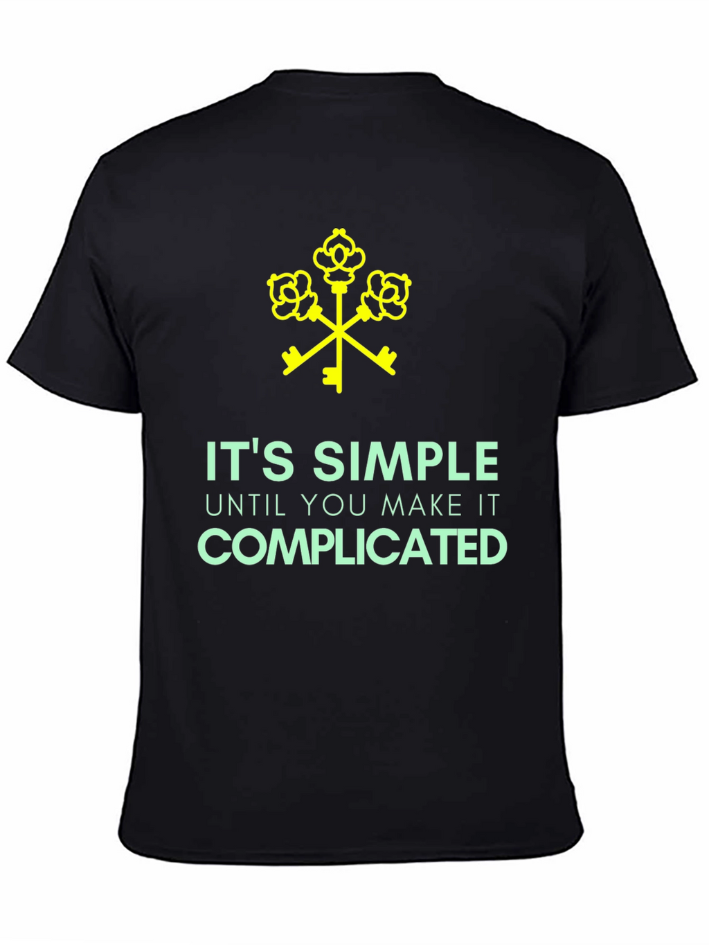 Its Simple Until Complicated Black Graphic Tee