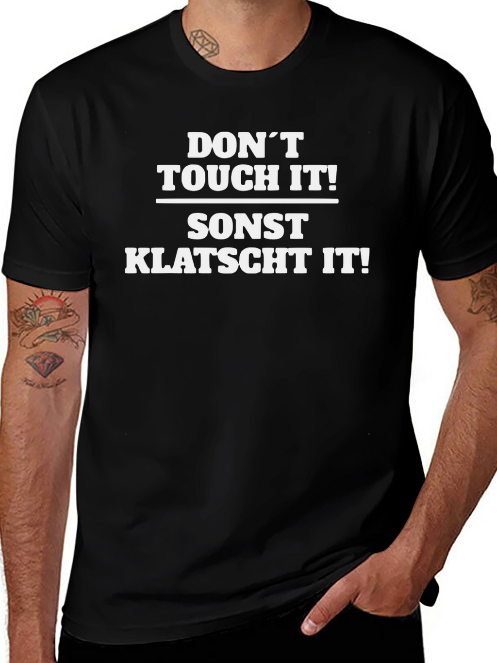 Dont Touch It! Humor Graphic Tee