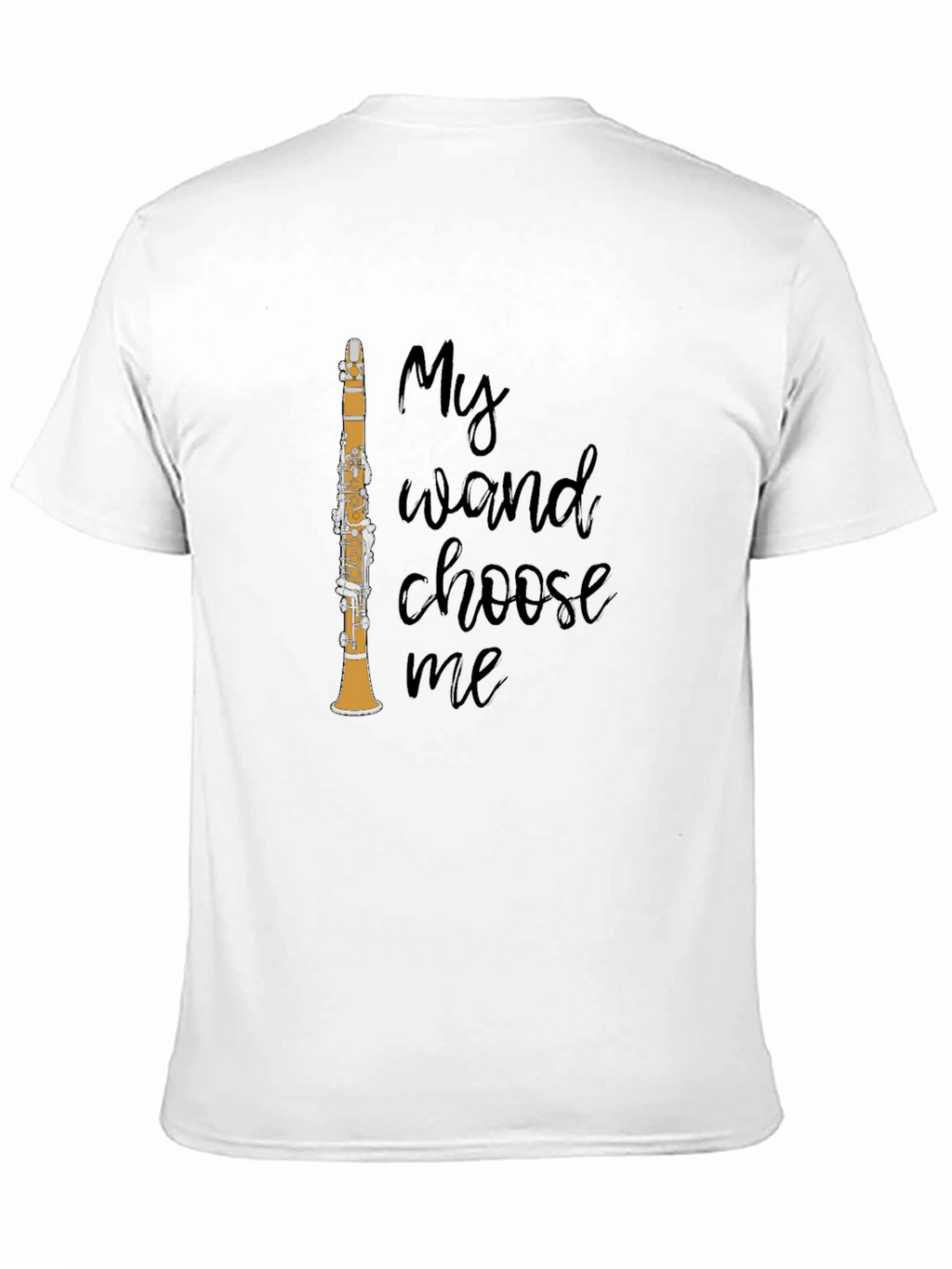My Wand Choose Me Clarinet Graphic T-Shirt