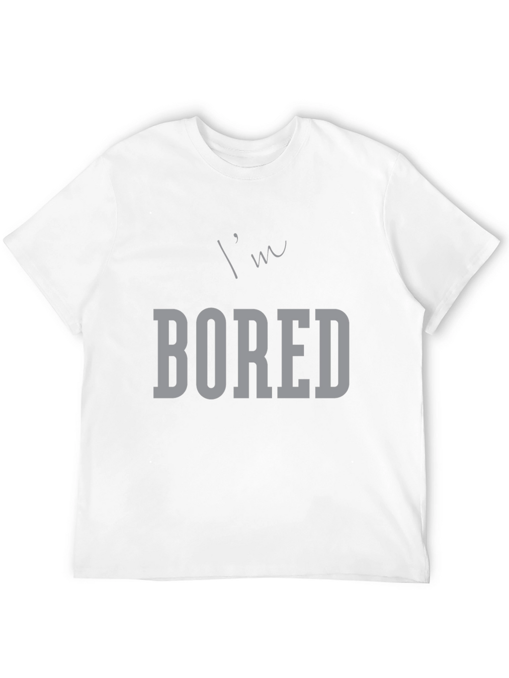 Im Bored Graphic Tee - Black Casual T-Shirt