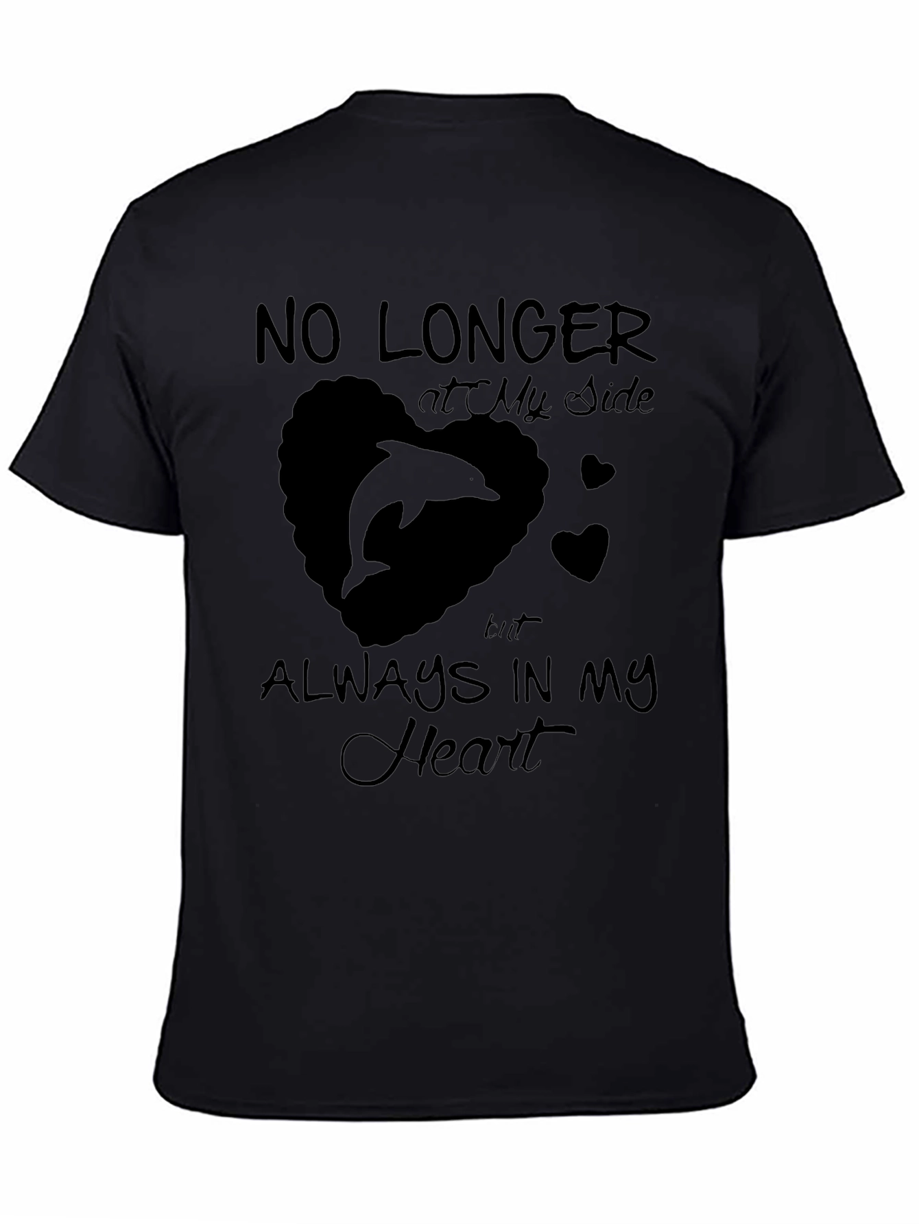 Dolphin Heart Memorial T-Shirt - Always in My Heart