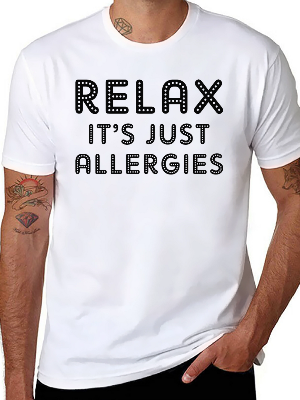Relax Its Just Allergies Novelty Graphic T-Shirt