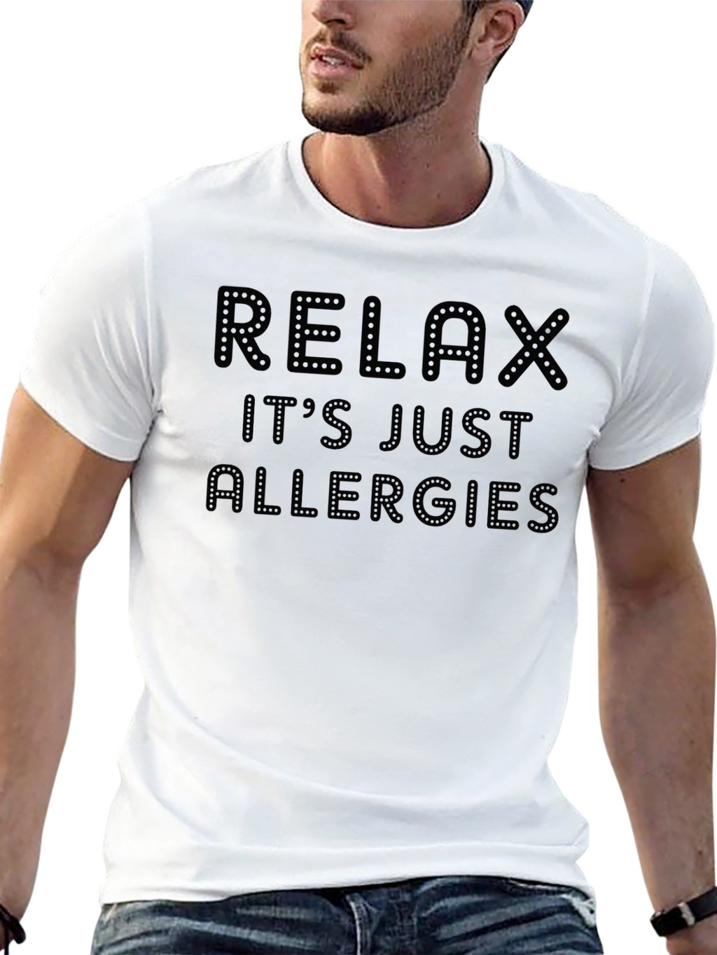 Relax Its Just Allergies Novelty Graphic T-Shirt