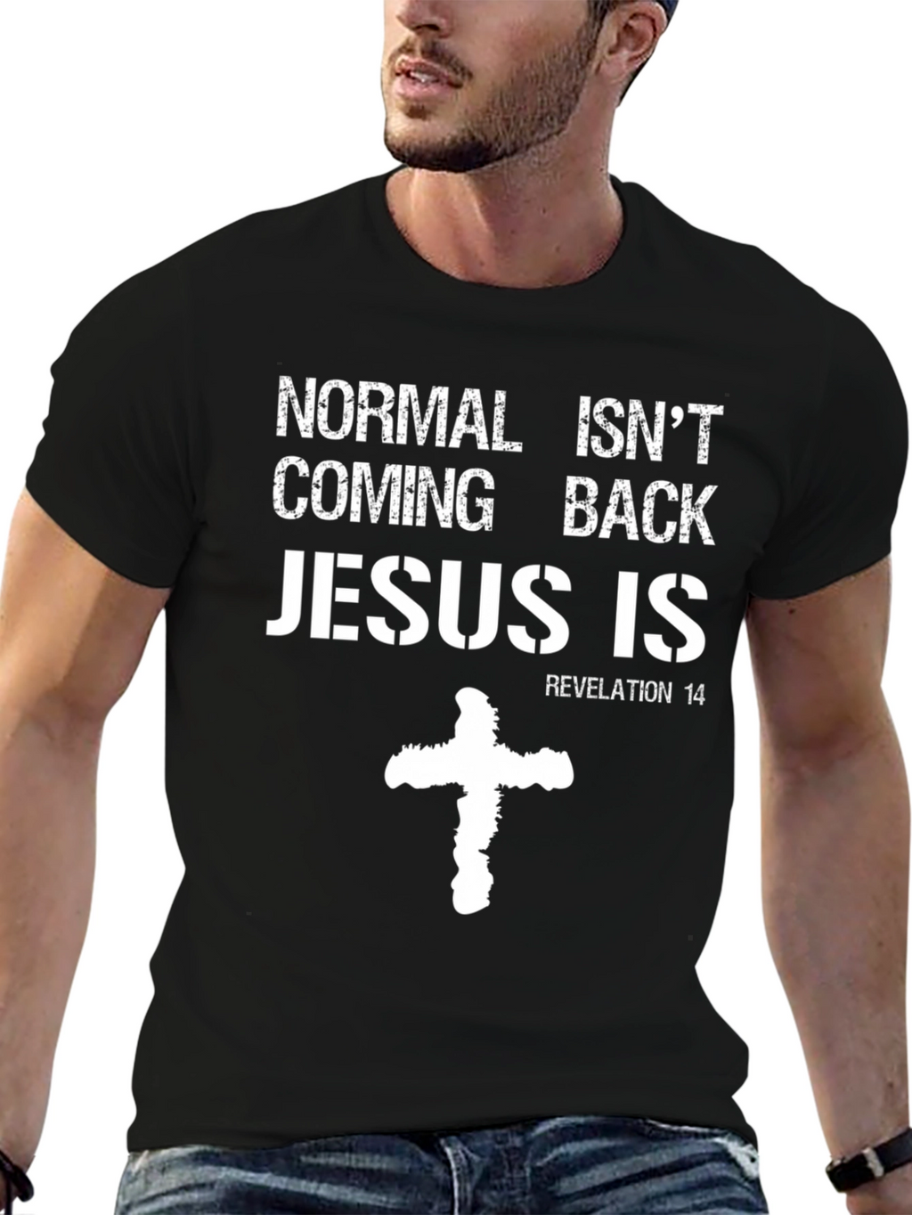 Normal Isnt Coming Back Jesus T-Shirt