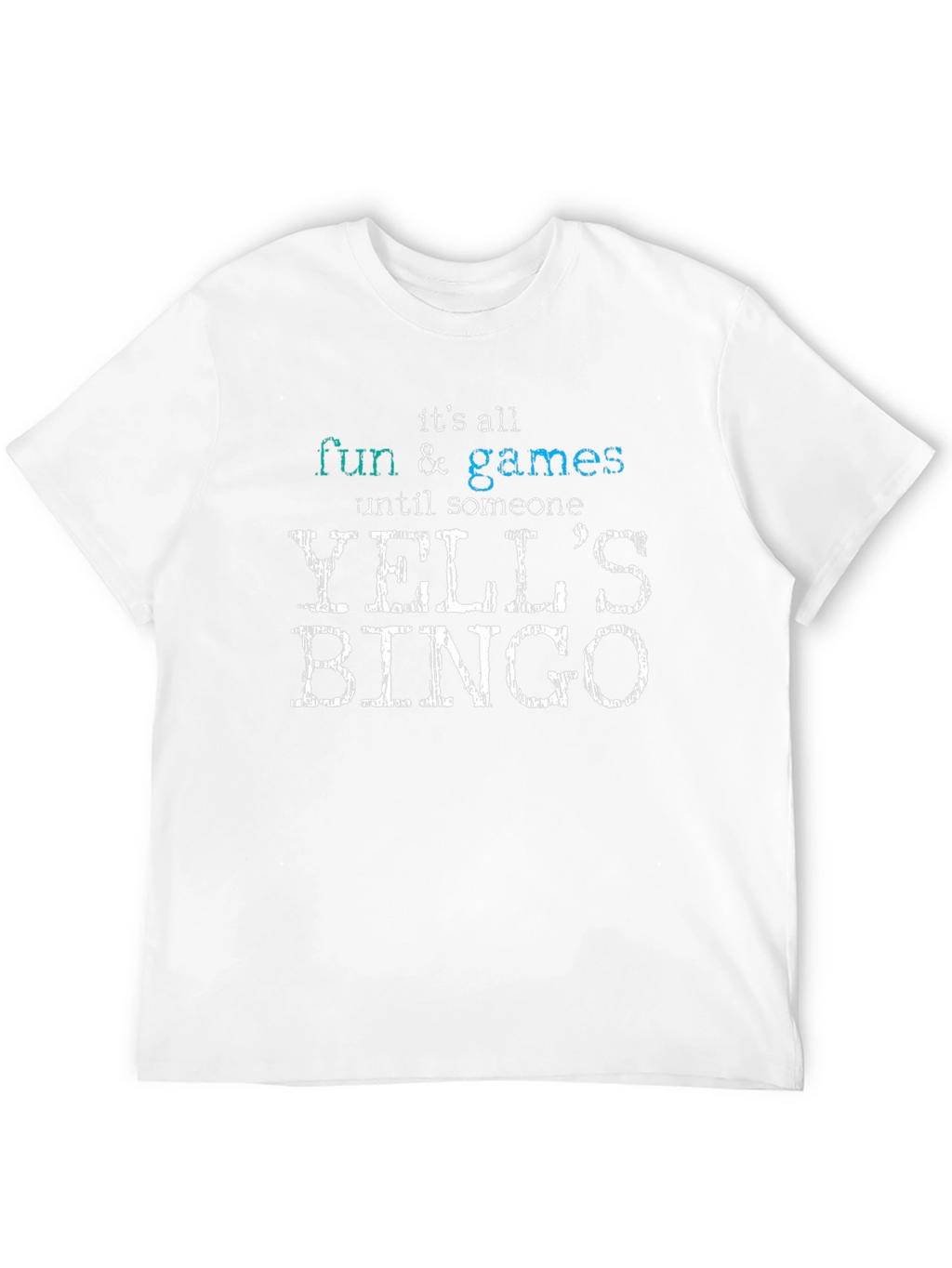 Fun & Games Bingo T-Shirt