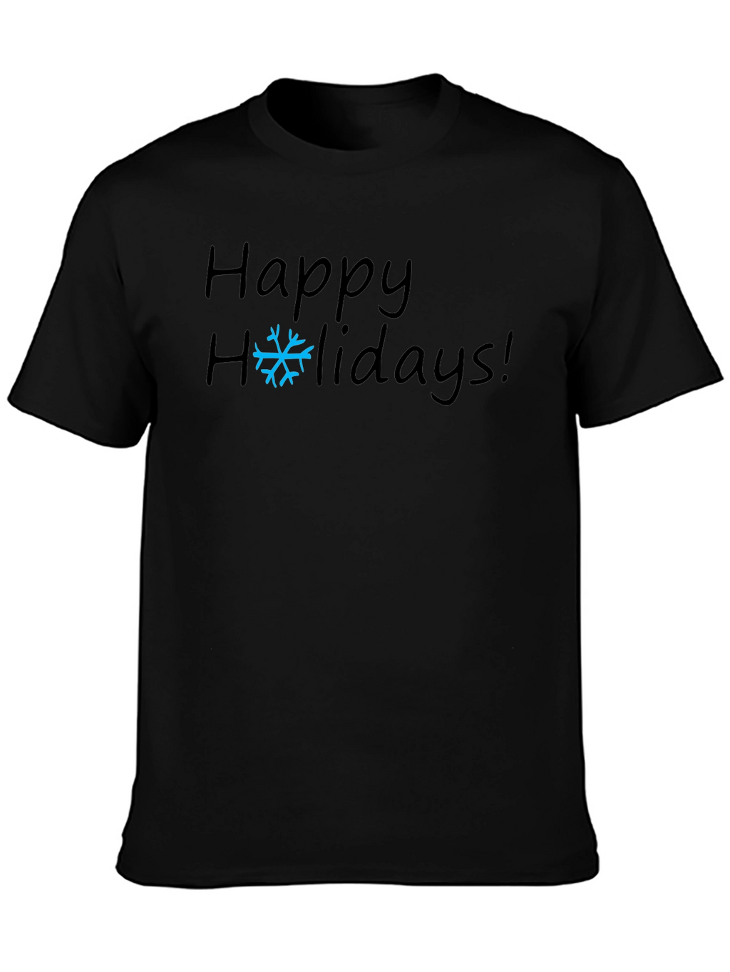 Happy Holidays T-Shirt - Festive Holiday Apparel
