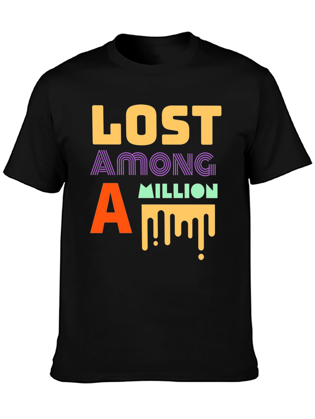 Lost Among a Million Graphic T-Shirt