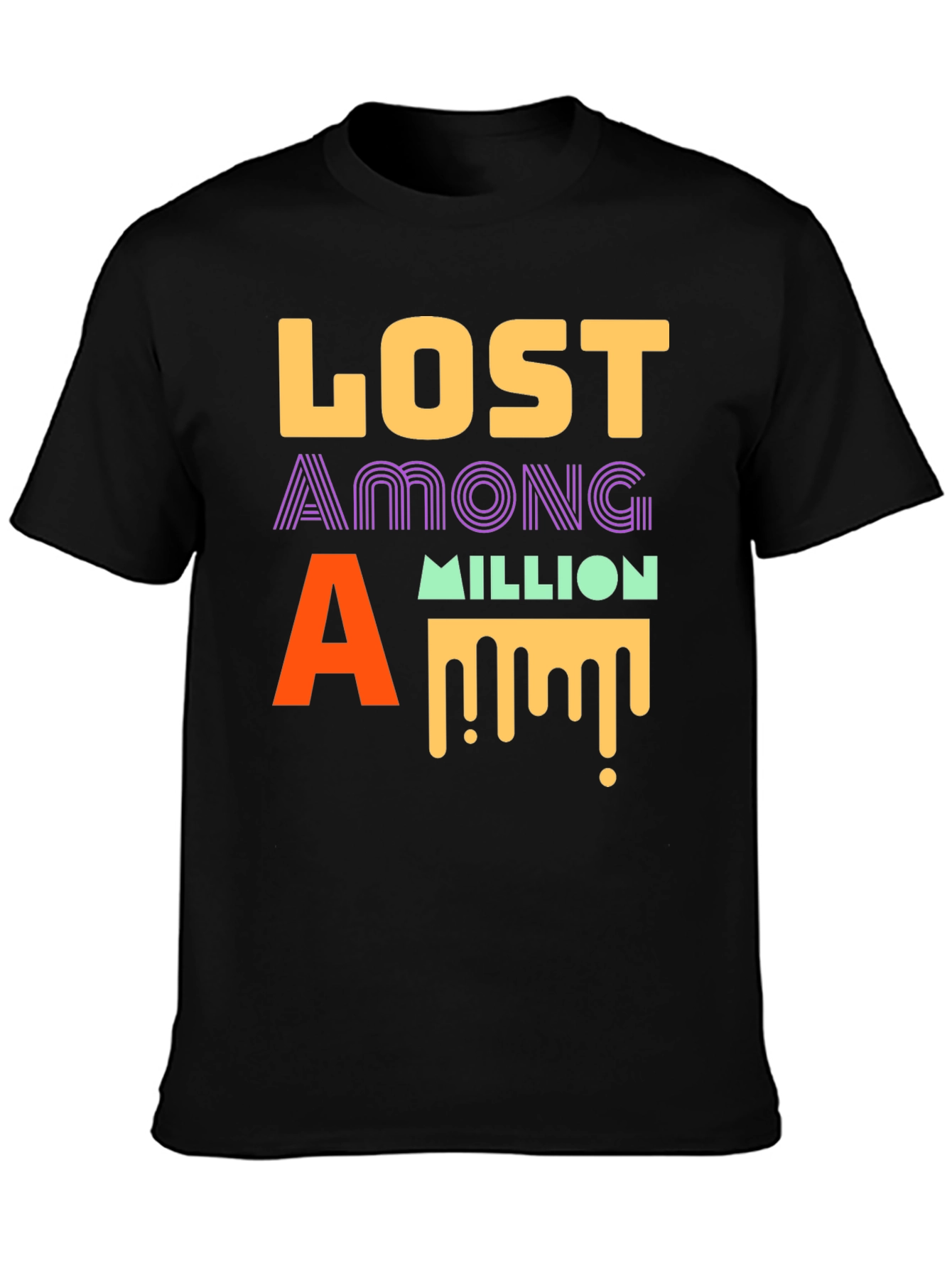 Lost Among a Million Graphic T-Shirt