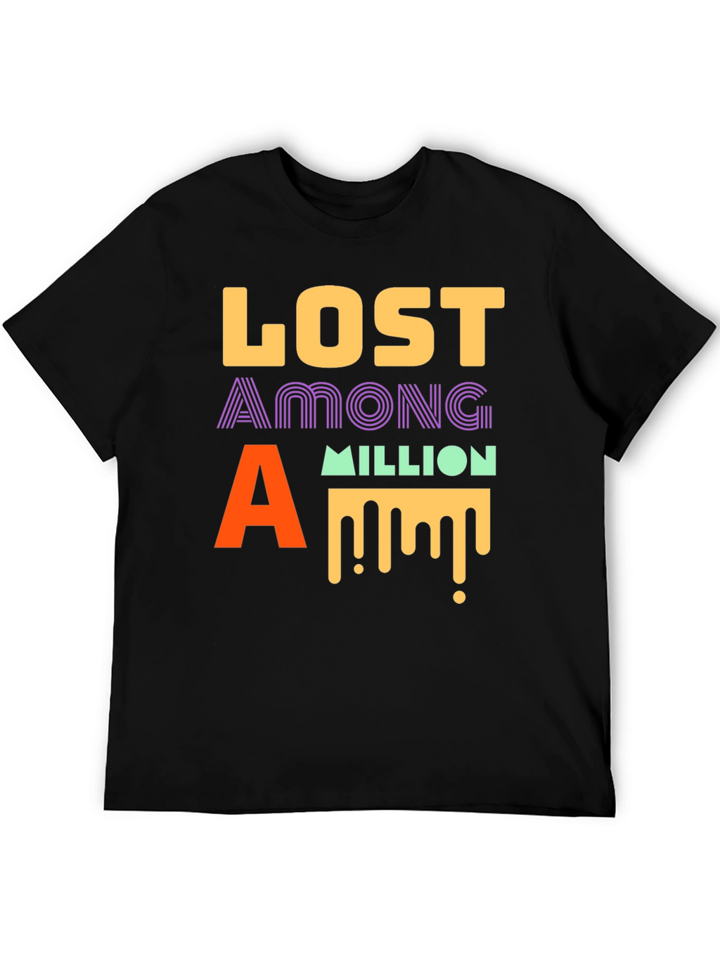 Lost Among a Million Graphic T-Shirt