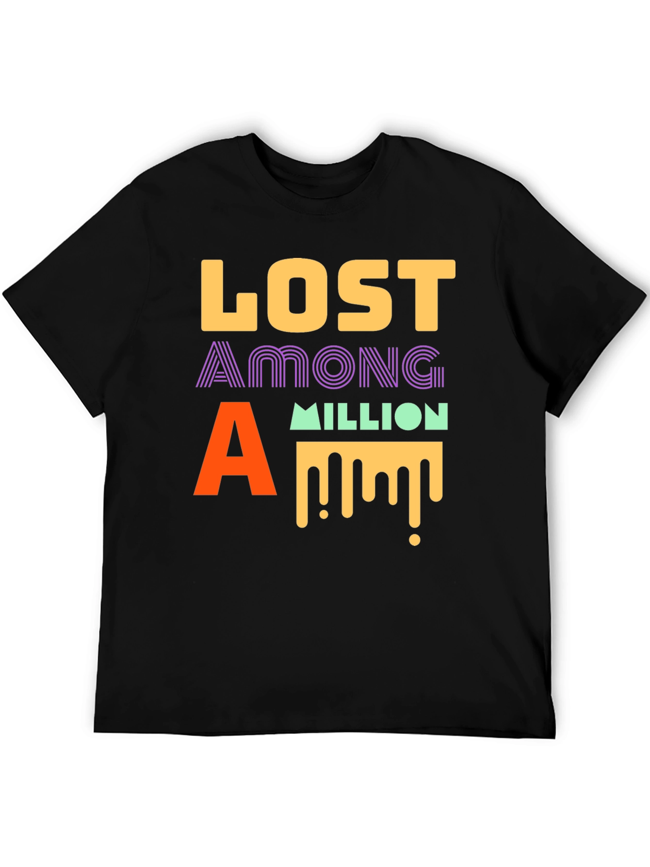 Lost Among a Million Graphic T-Shirt