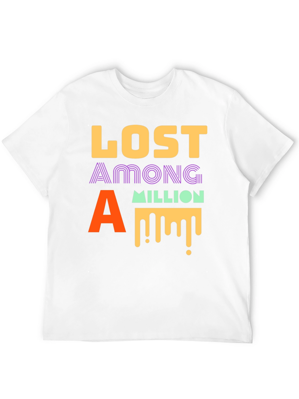 Lost Among a Million Graphic T-Shirt