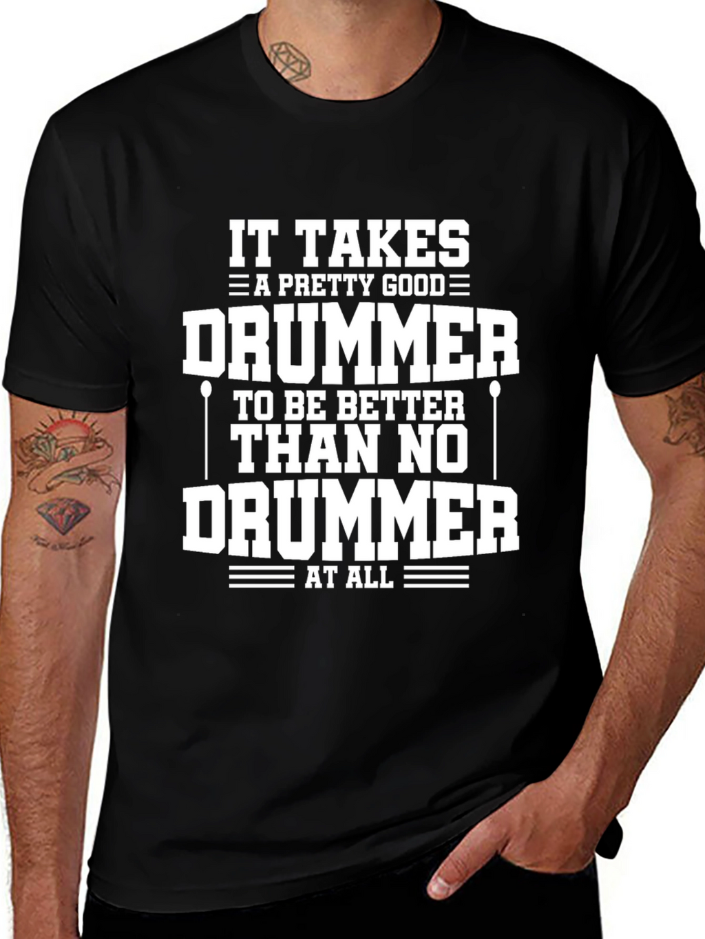 Funny Drummer T-Shirt - It Takes A Good Drummer