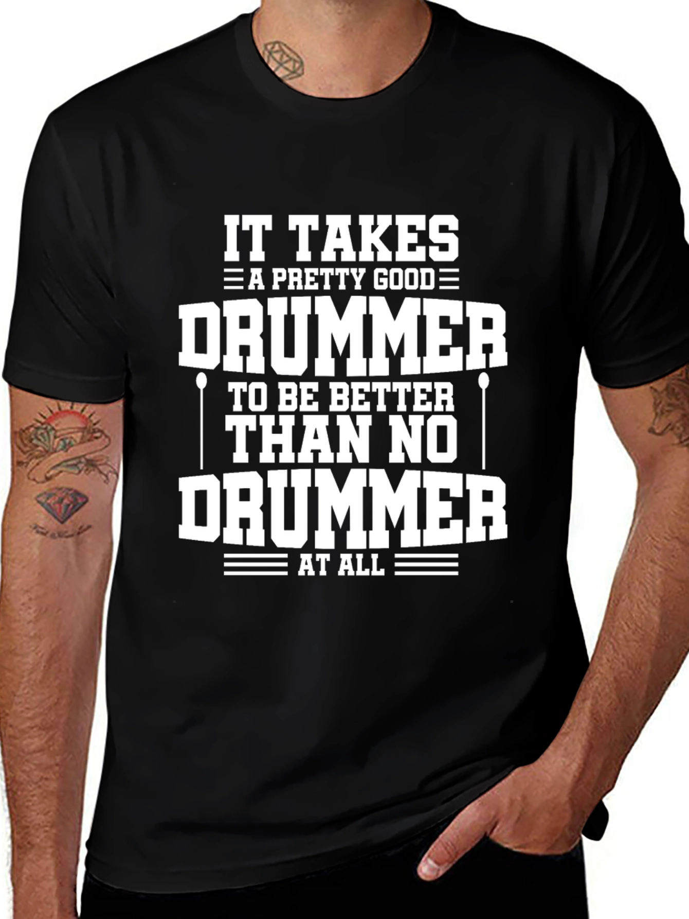 Funny Drummer T-Shirt - It Takes A Good Drummer