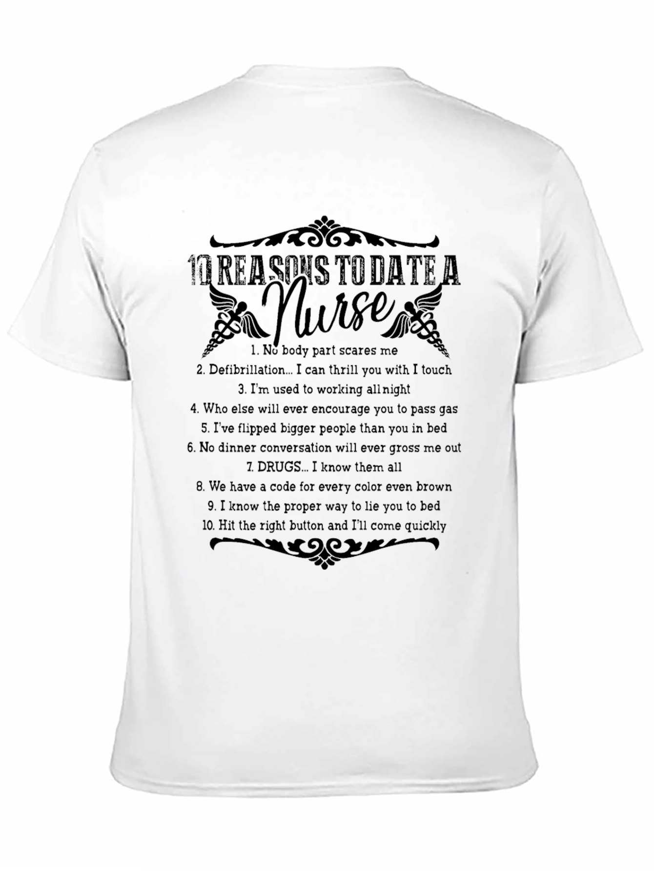 Funny Nurse T-Shirt: 10 Reasons to Date a Nurse