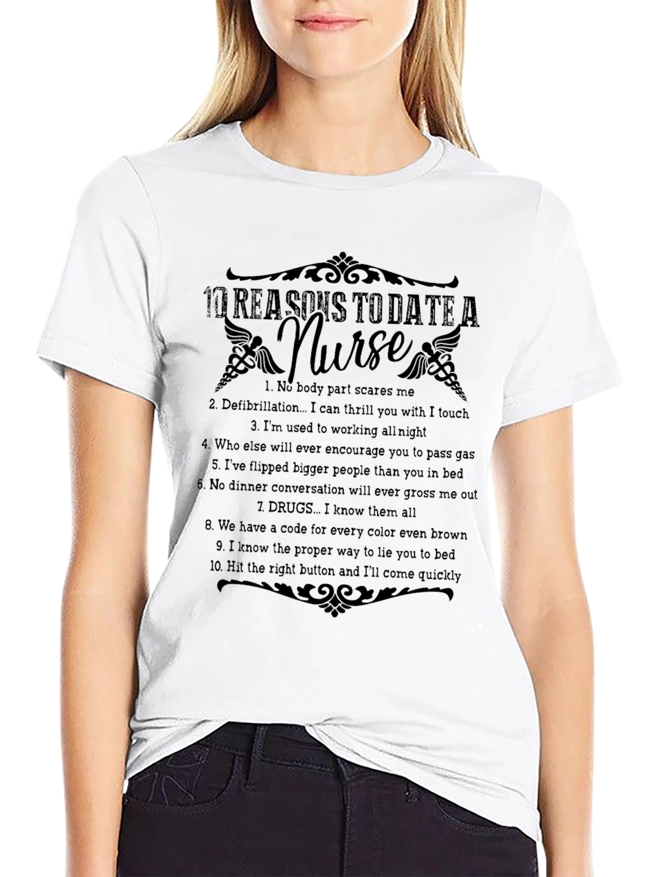 Funny Nurse T-Shirt: 10 Reasons to Date a Nurse