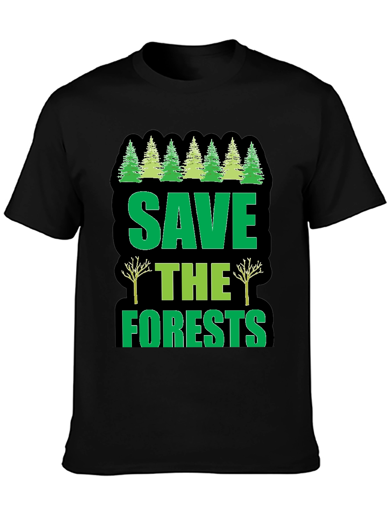 Save The Forests Graphic T-Shirt
