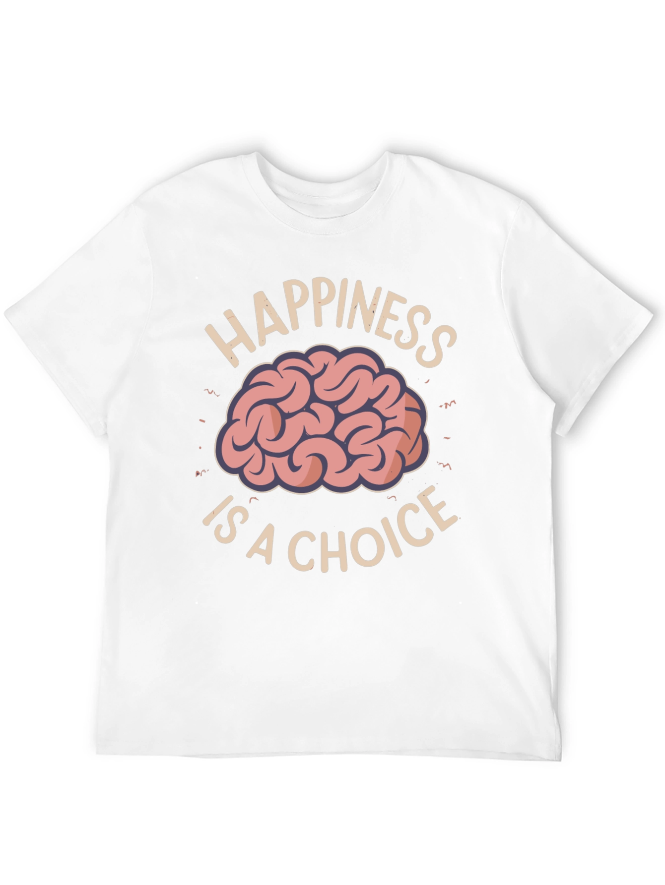 Happiness Is A Choice T-Shirt