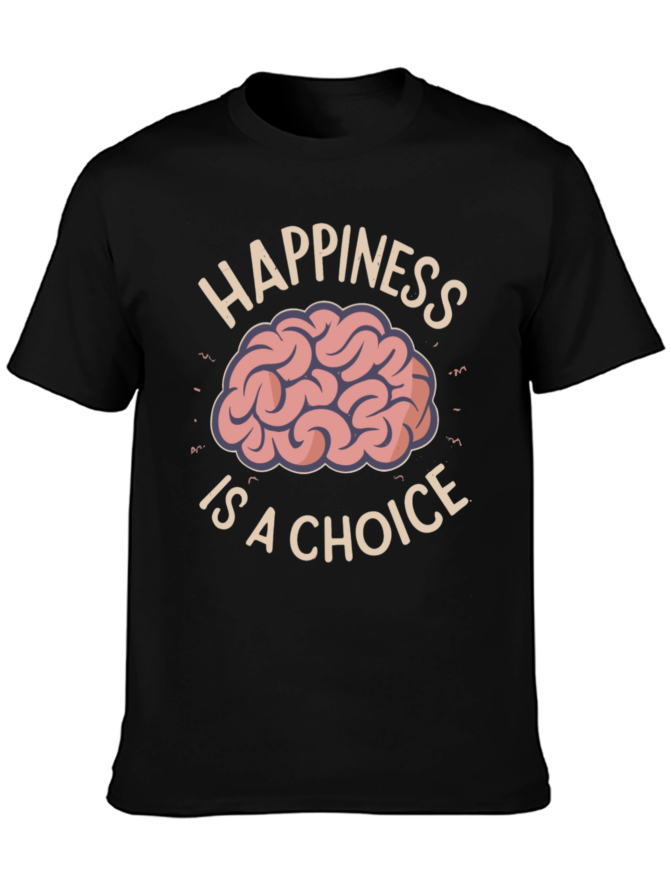 Happiness Is A Choice T-Shirt
