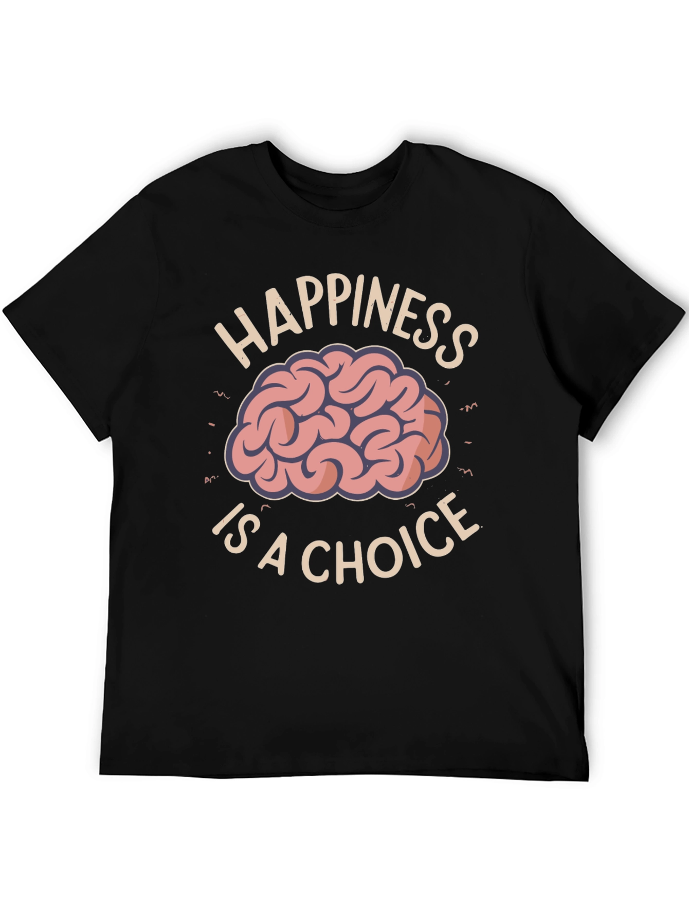 Happiness Is A Choice T-Shirt