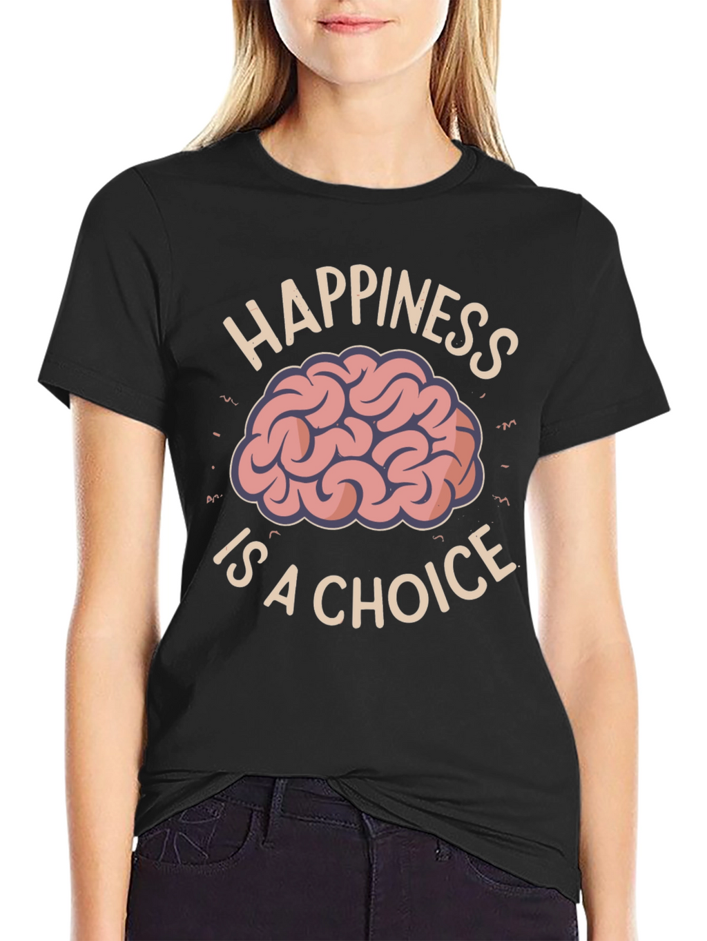 Happiness Is A Choice T-Shirt