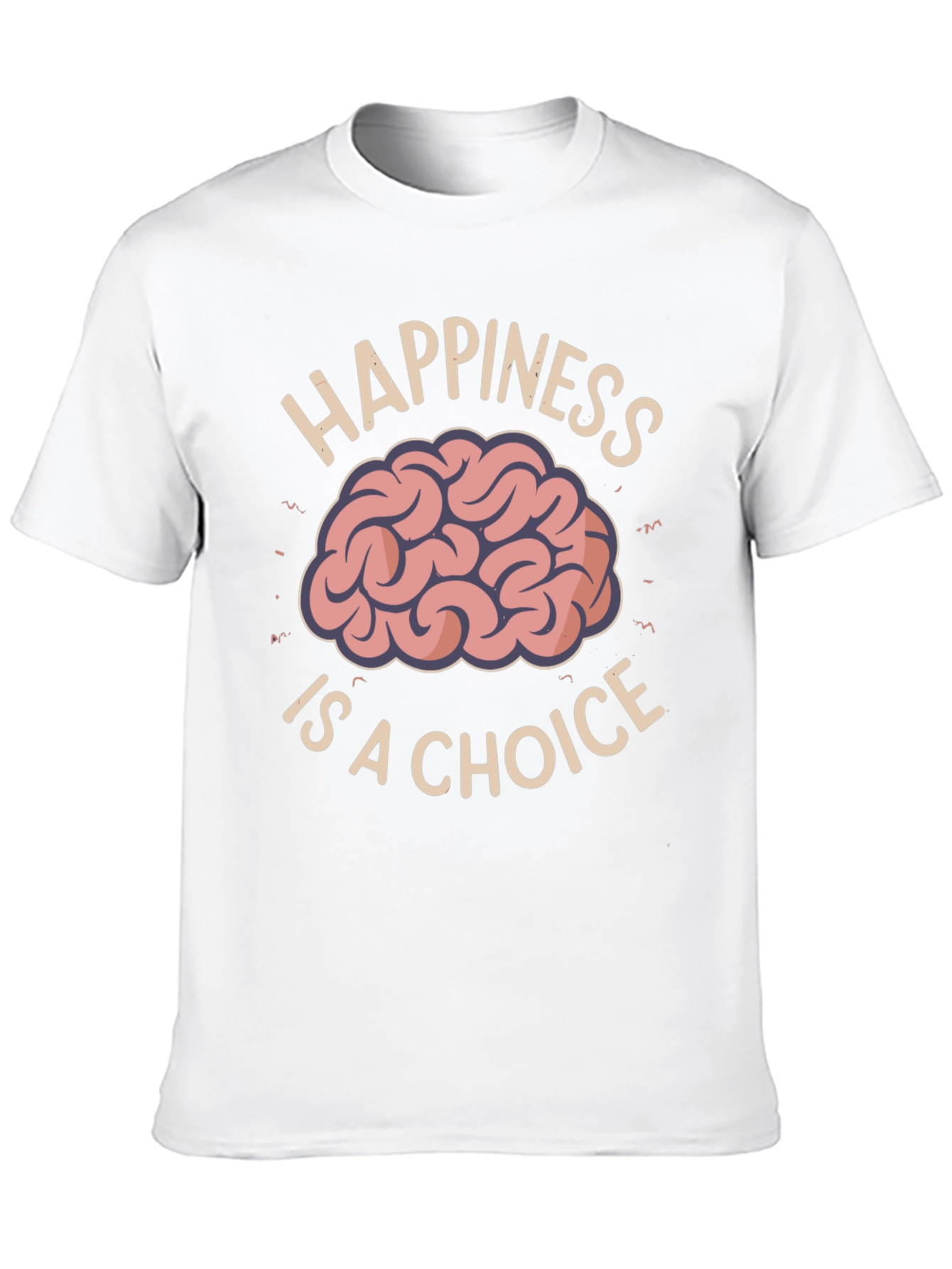 Happiness Is A Choice T-Shirt