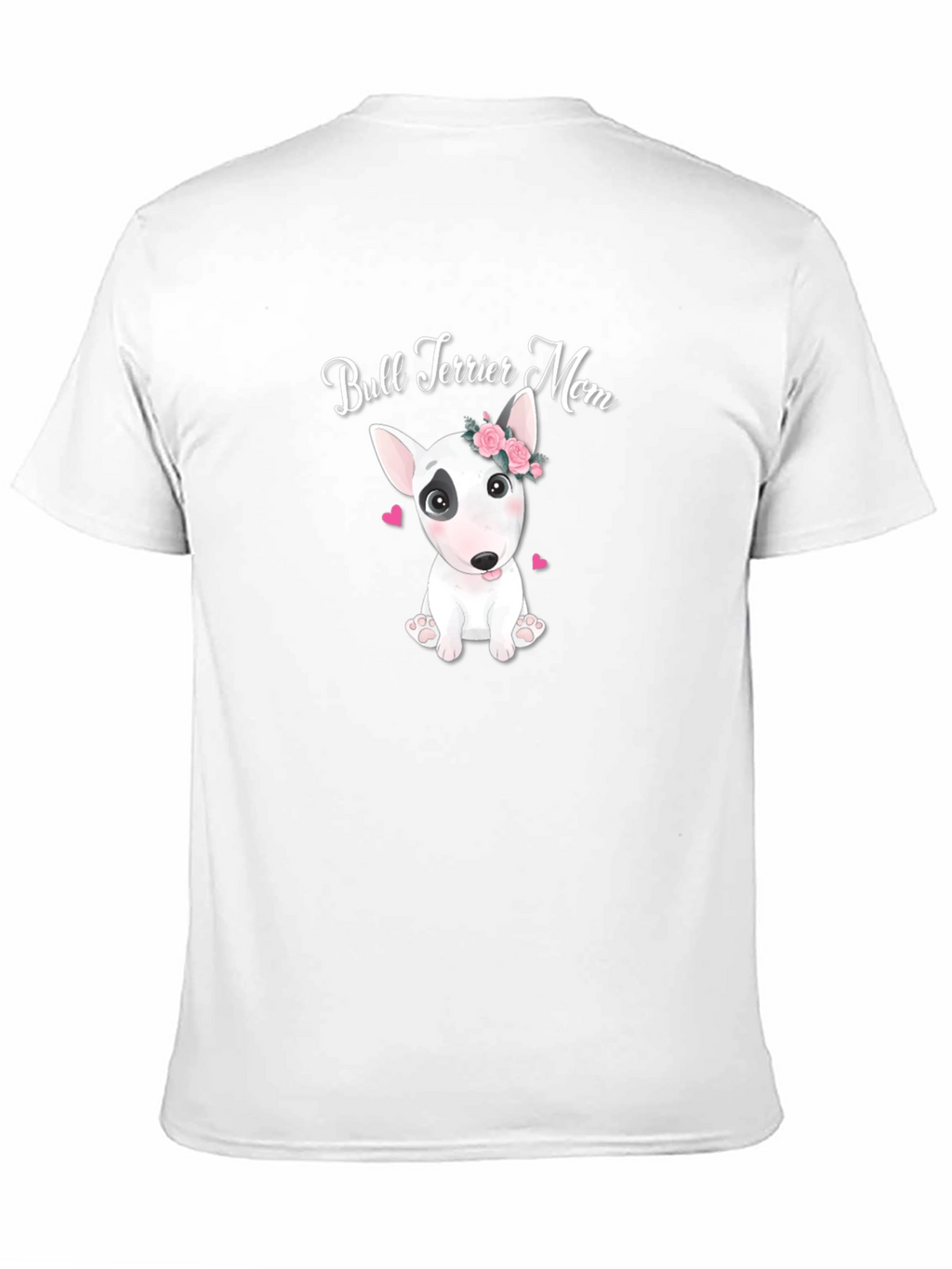 Bull Terrier Mom T-Shirt Cute Dog Tee