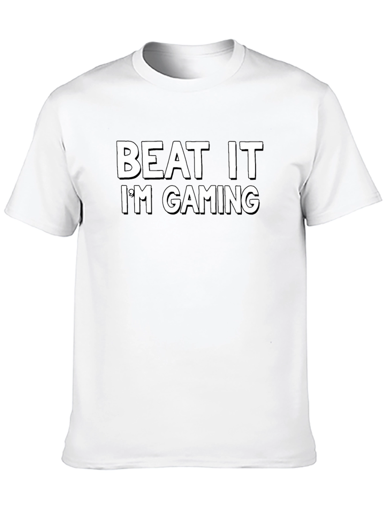 Beat It Im Gaming T-Shirt - Gamer Humor Tee