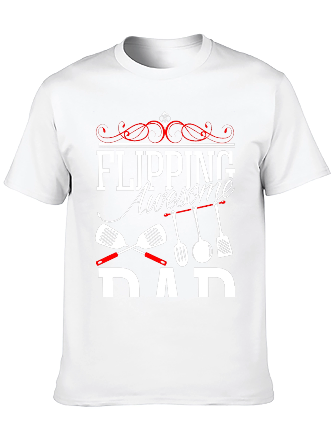 Flipping Awesome Dad T-Shirt - Novelty Cookout Tee